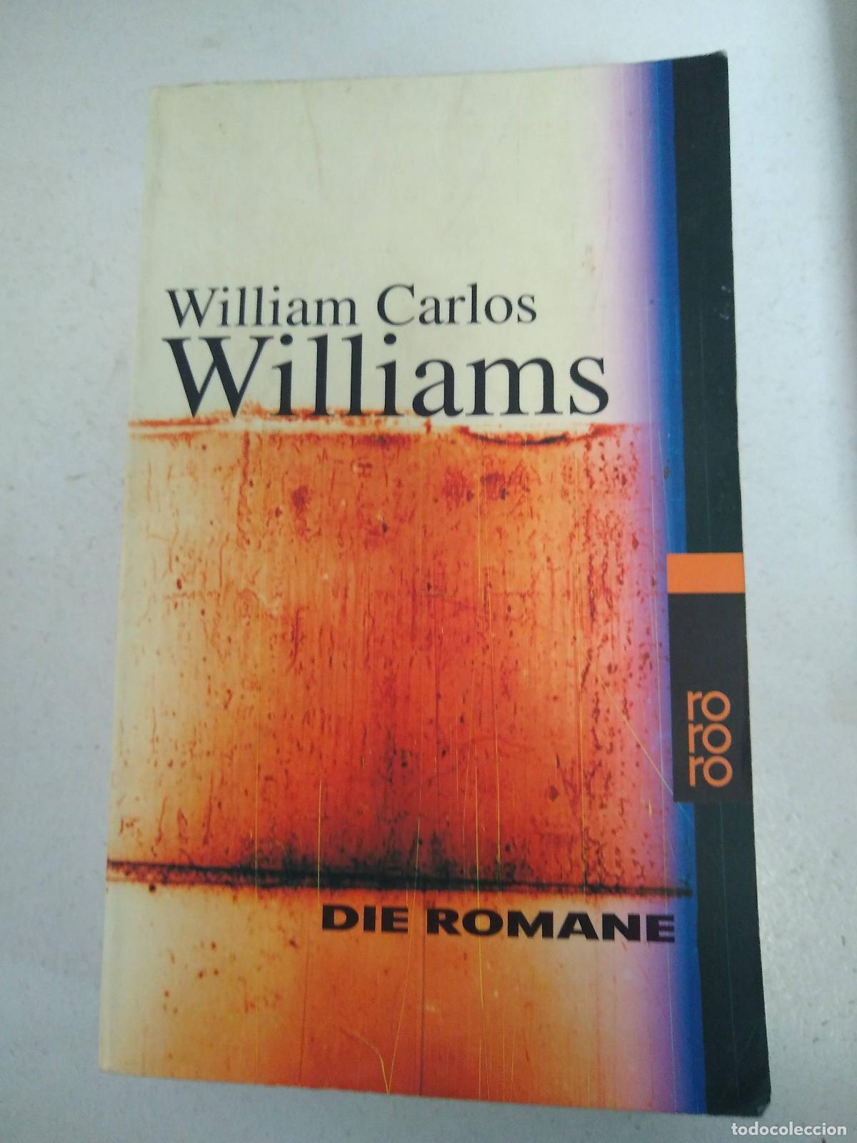 Libros: Die romane - William Carlos Williams - Foto 1