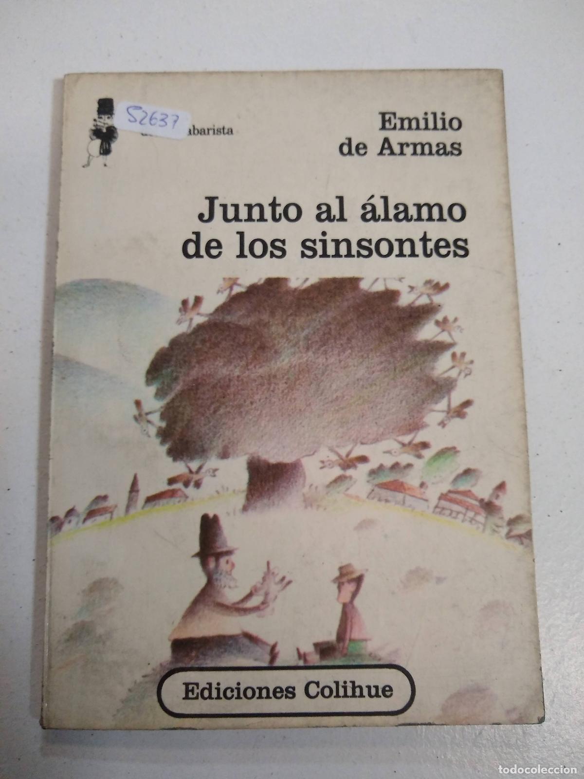 Libros: Junto al alamo de los sinsontes - Emilio de Armas - Foto 1