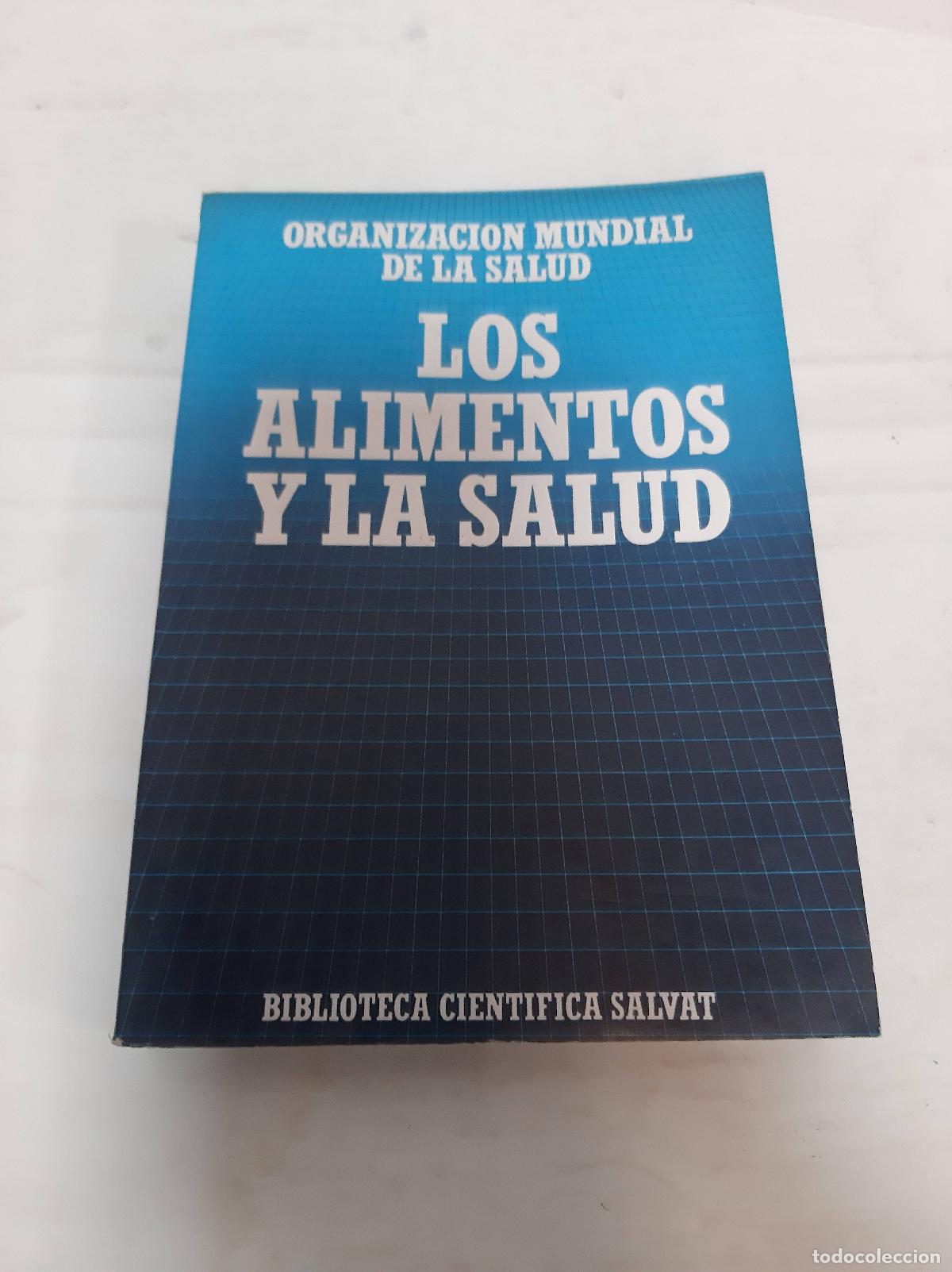 Libros: Los alimentos y la salud - OMS - Foto 1
