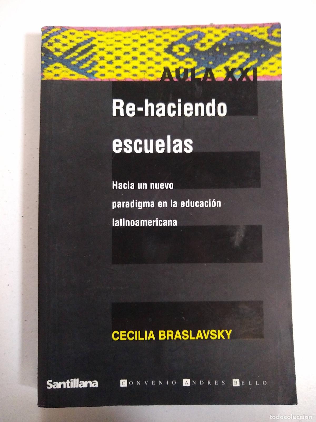 Libros: Re-Haciendo Escuelas - Braslavsky, Cecilia - Foto 1