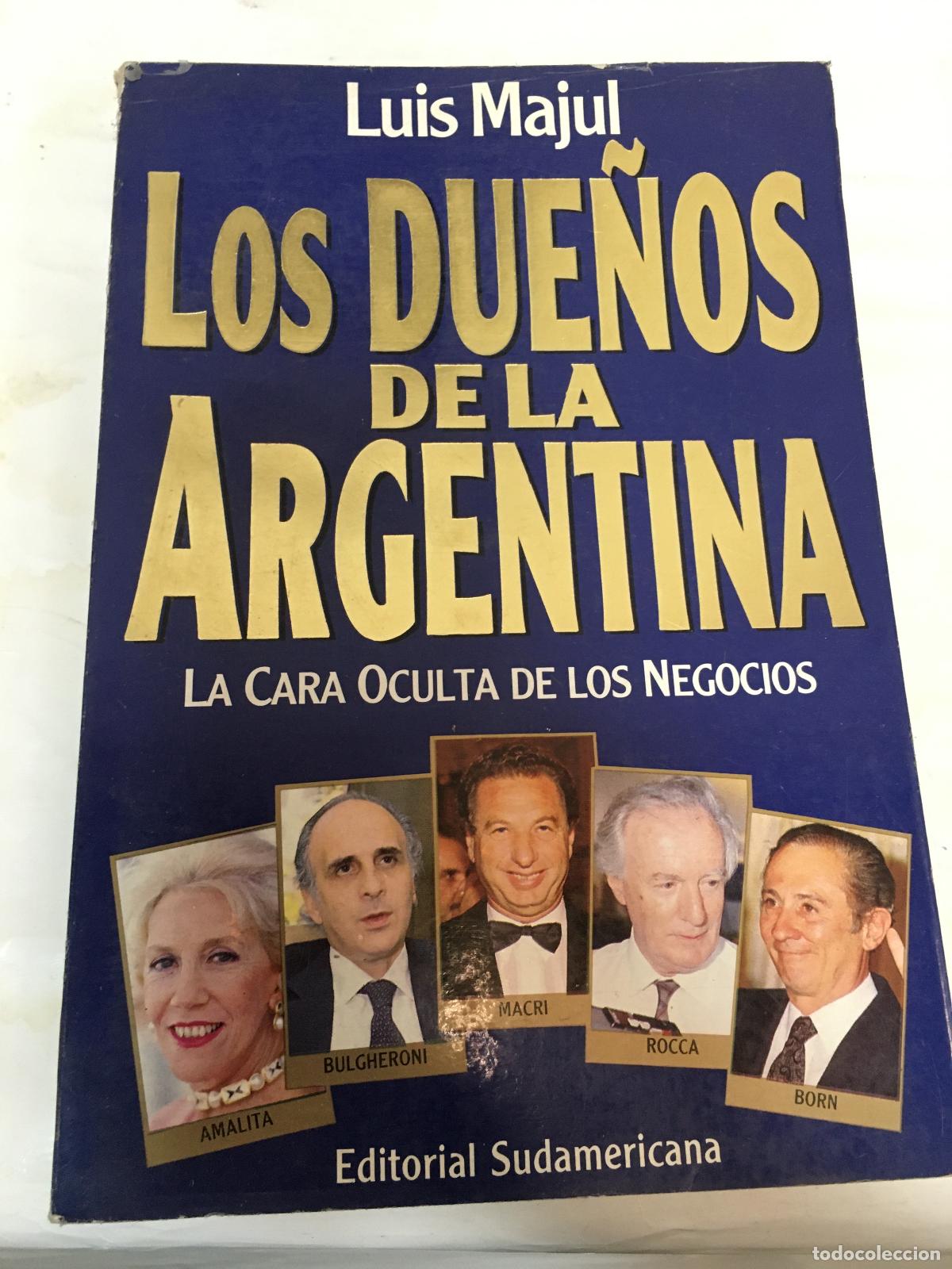 books: Los due&ntilde;os de la Argentina - Majul, Luis