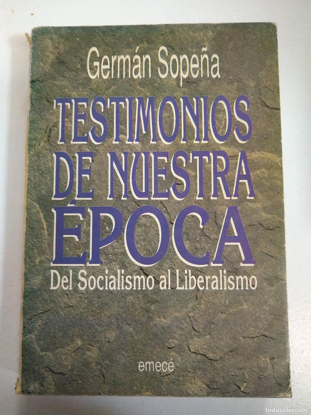 Libri di seconda mano: Testimonios de nuestra epoca - German Sope&ntilde;a
