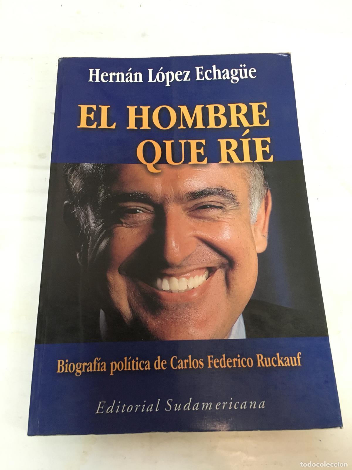 Libros: El Hombre Que Rie - Hernan Lopez Echague - Foto 1