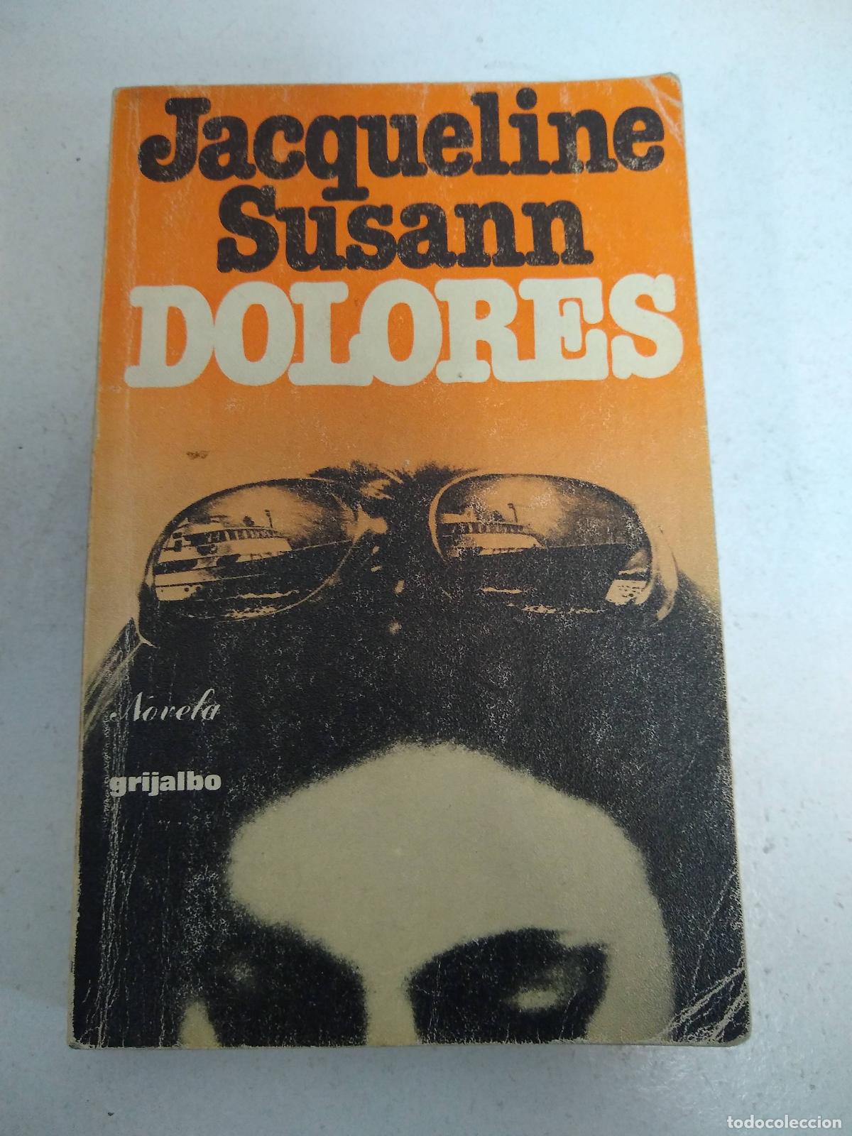 Libros: Dolores - Susann, Jacqueline - Foto 1