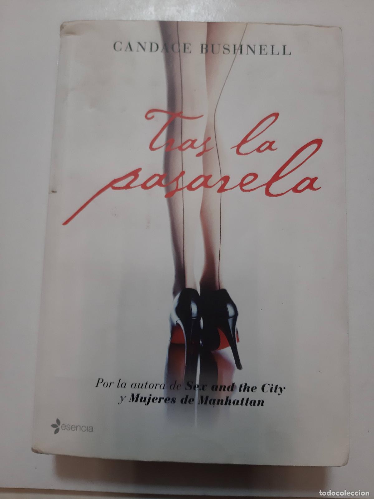 Libros: Tras la pasarela - Bushnell, Candace - Foto 1