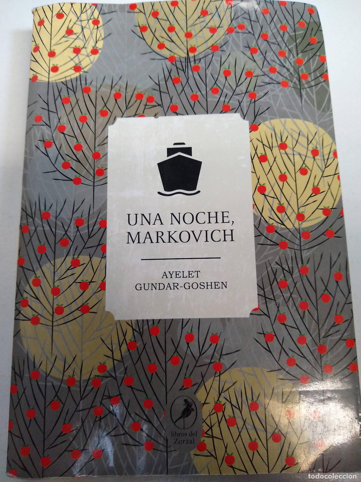 Libri di seconda mano: Una noche, Markovich - Ayelet Gundar Goshen