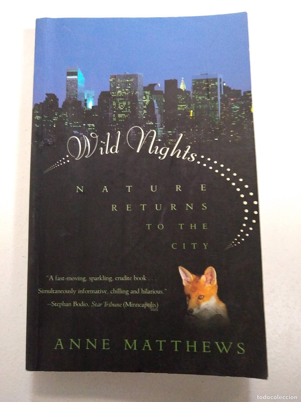 Libros: Wild Nights - Anne Matthews - Foto 1