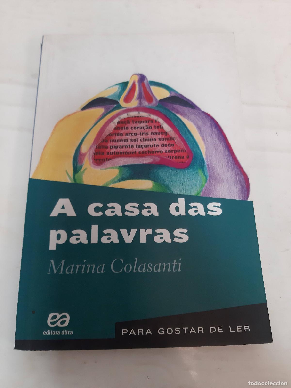 B&uuml;cher: Casa das Palavras - Volume 32. Cole&ccedil;&atilde;o Para Gostar de Ler - Marina Colasanti