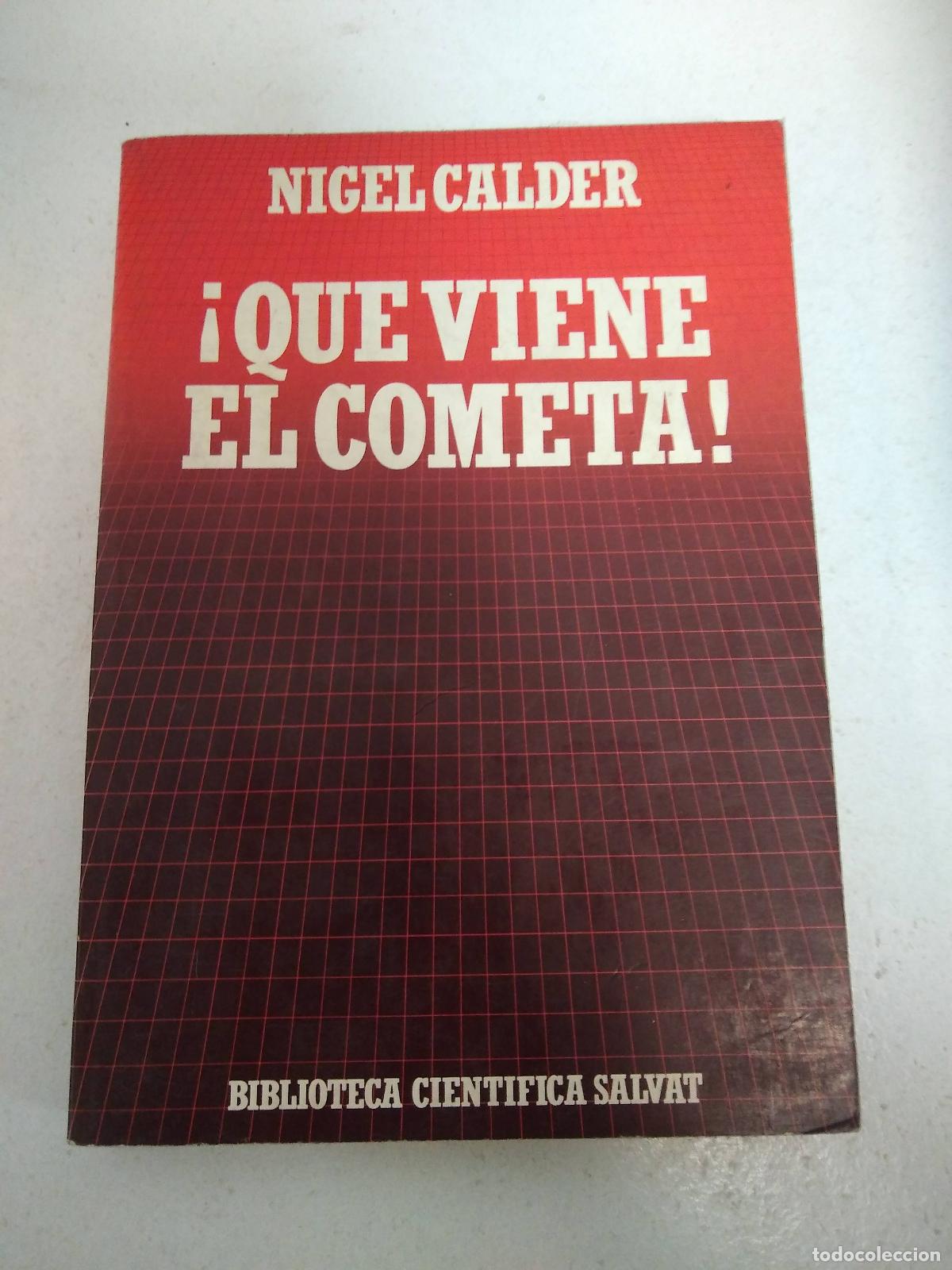 Libros: &iexcl;Que viene el cometa! - Varios autores - Foto 1