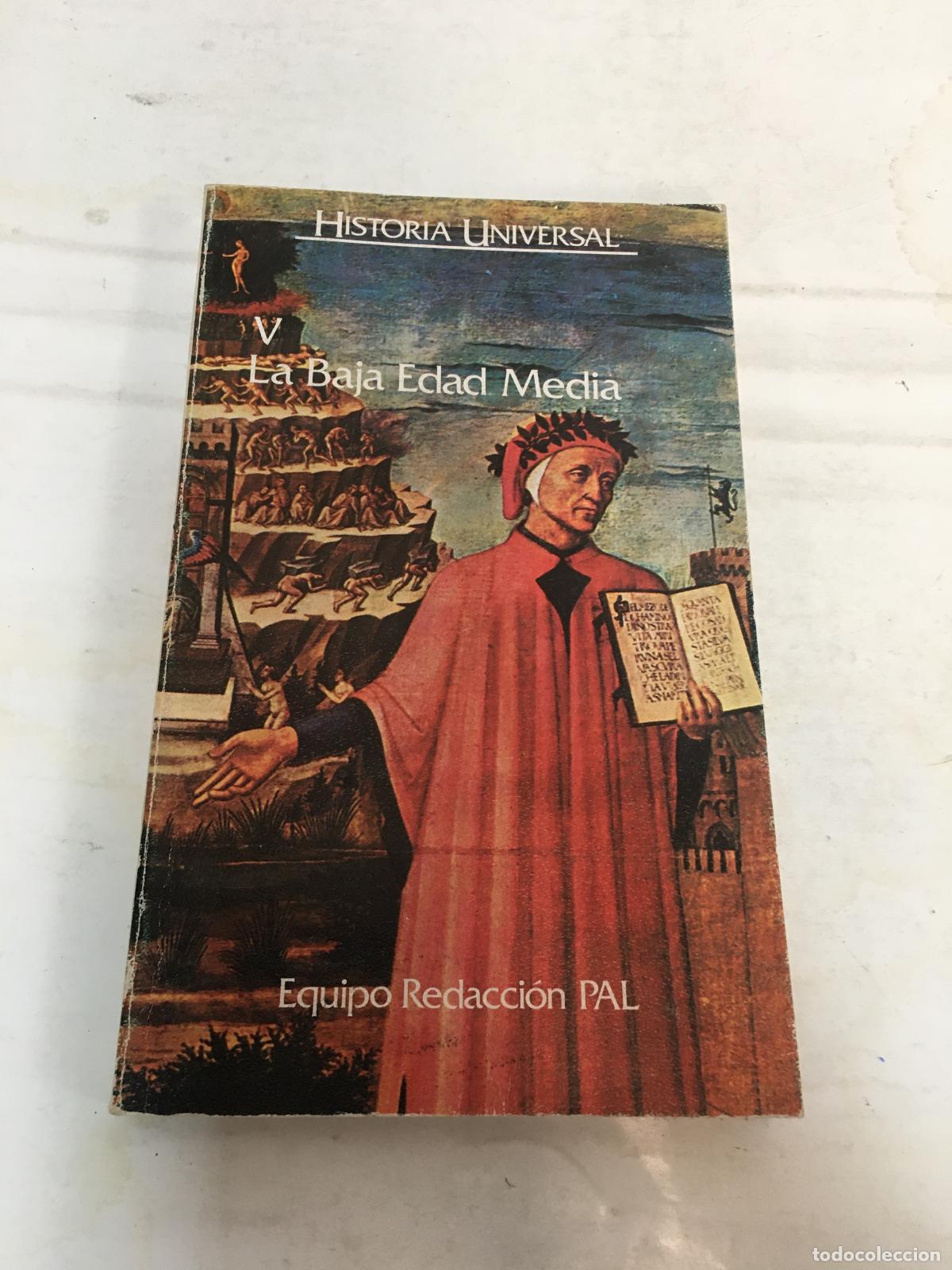 Libri di seconda mano: Historia Universal Tomo V, La baja edad media - Equipo Redacci&oacute;n PAL