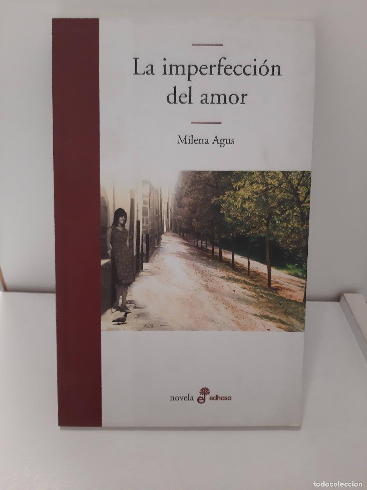 Libros: LA IMPERFECCION DEL AMOR - MILENA AGUS - Foto 1
