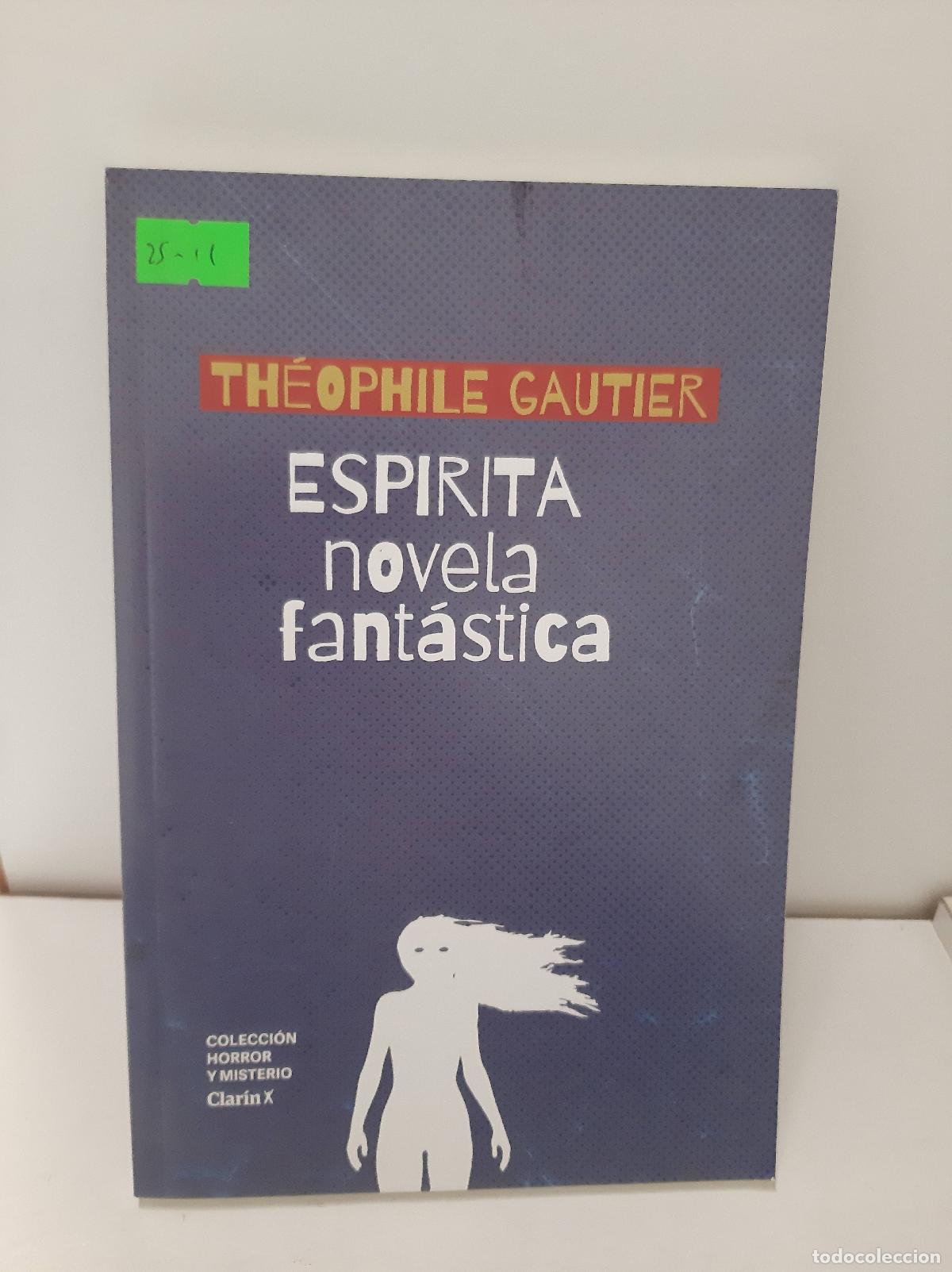 Livros em segunda m&atilde;o: Espirita Novela fant&aacute;stica - Theophile Gautier