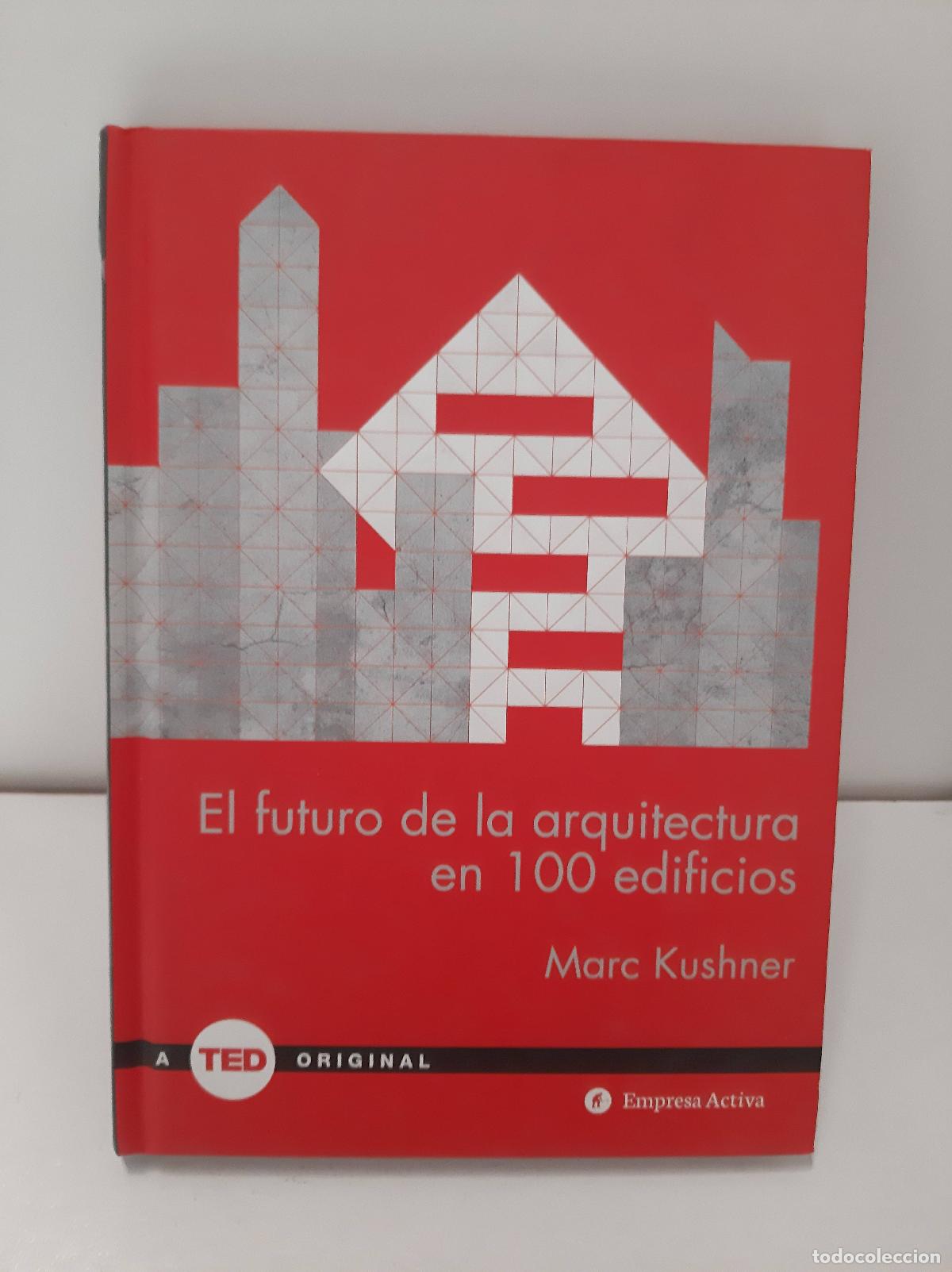 Libros: El futuro de la arquitectura en 100 edificios - Marc Kushner - Foto 1