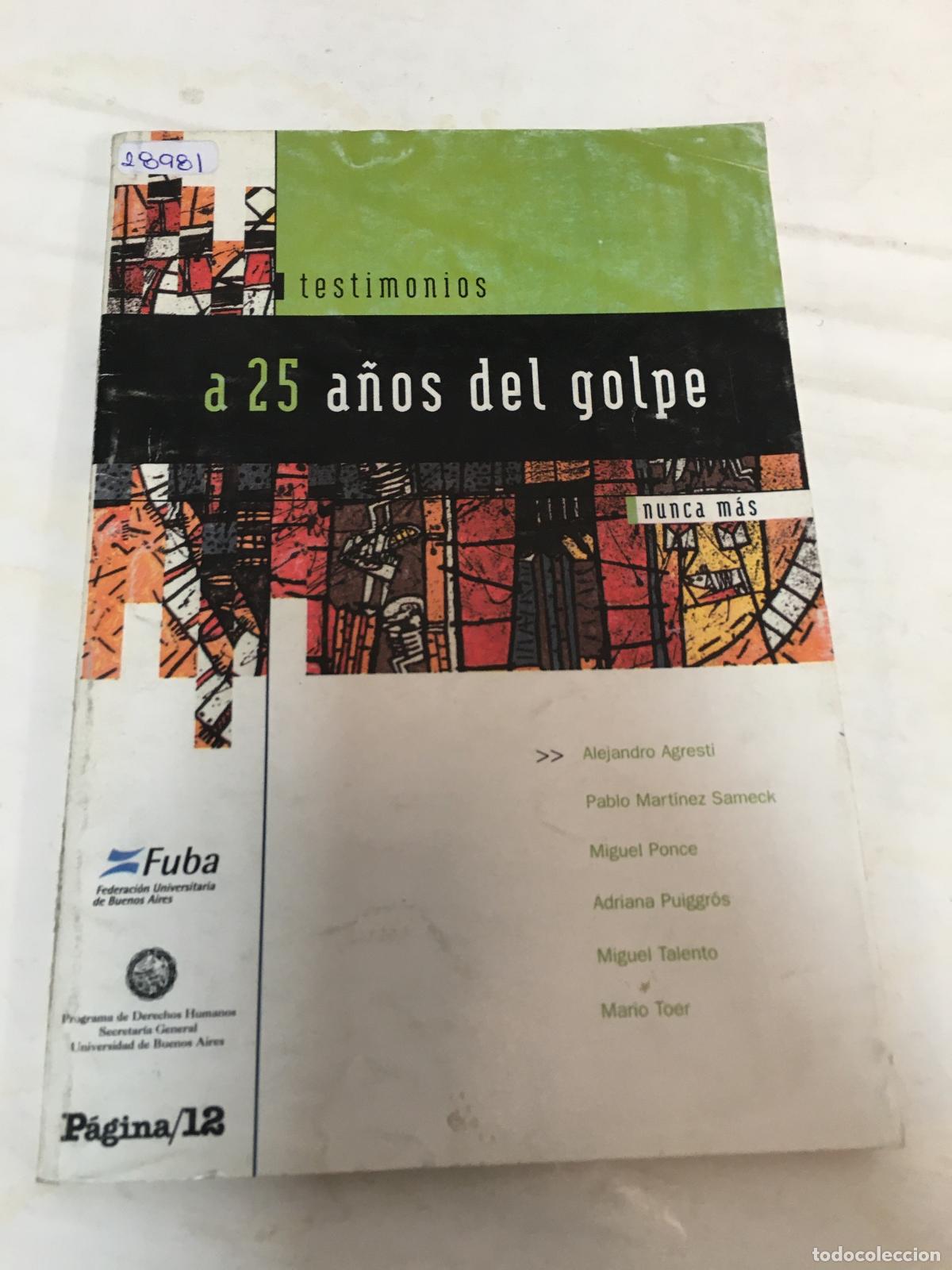 Libri di seconda mano: Testimonios a 25 a&ntilde;os del golpe - Varios