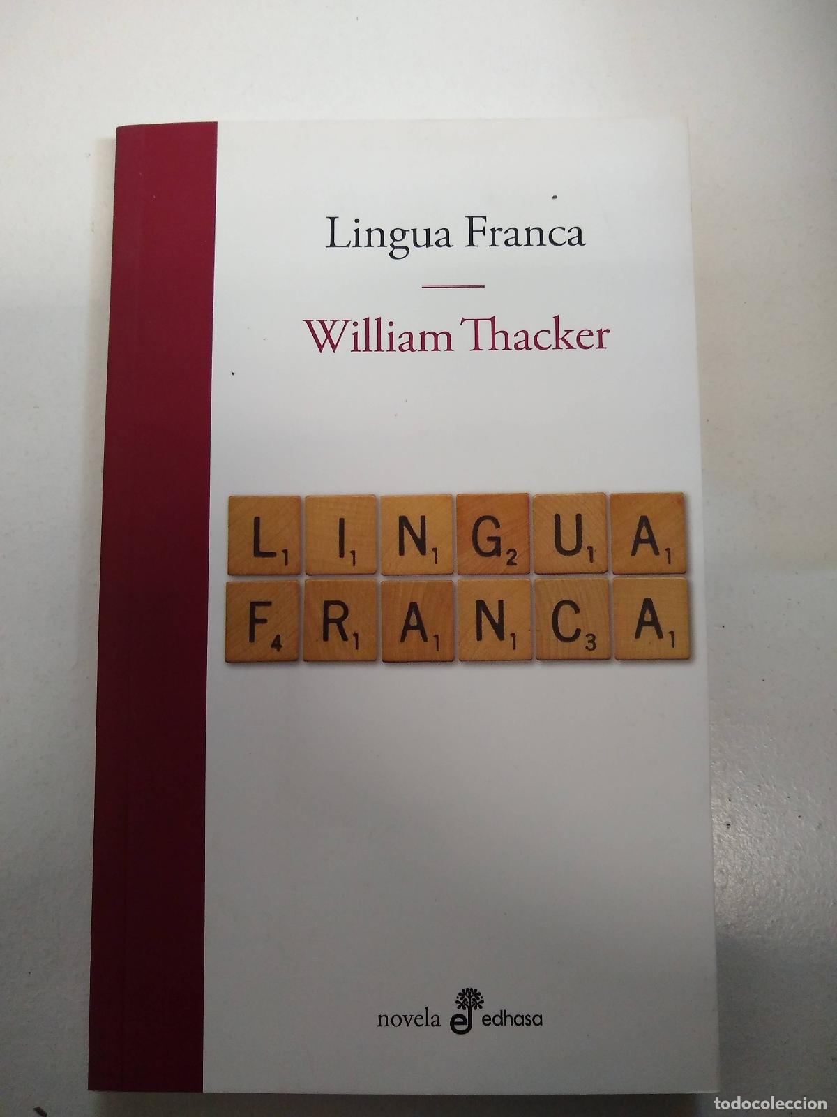 Libros: LINGUA FRANCA - WILLIAM THACKER - Foto 1