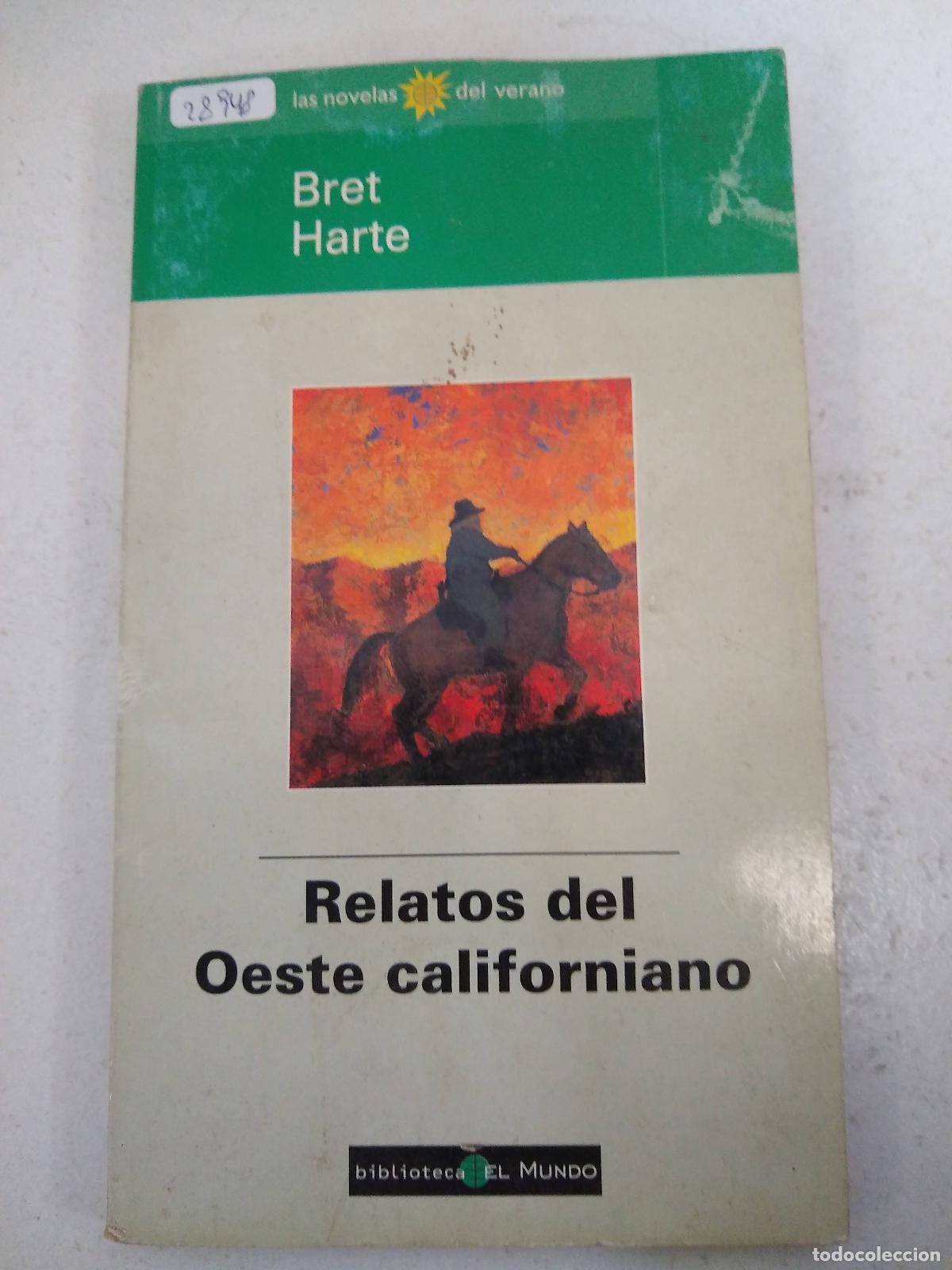 Libros: Relatos del Oeste Californiano - Harte Bret - Foto 1