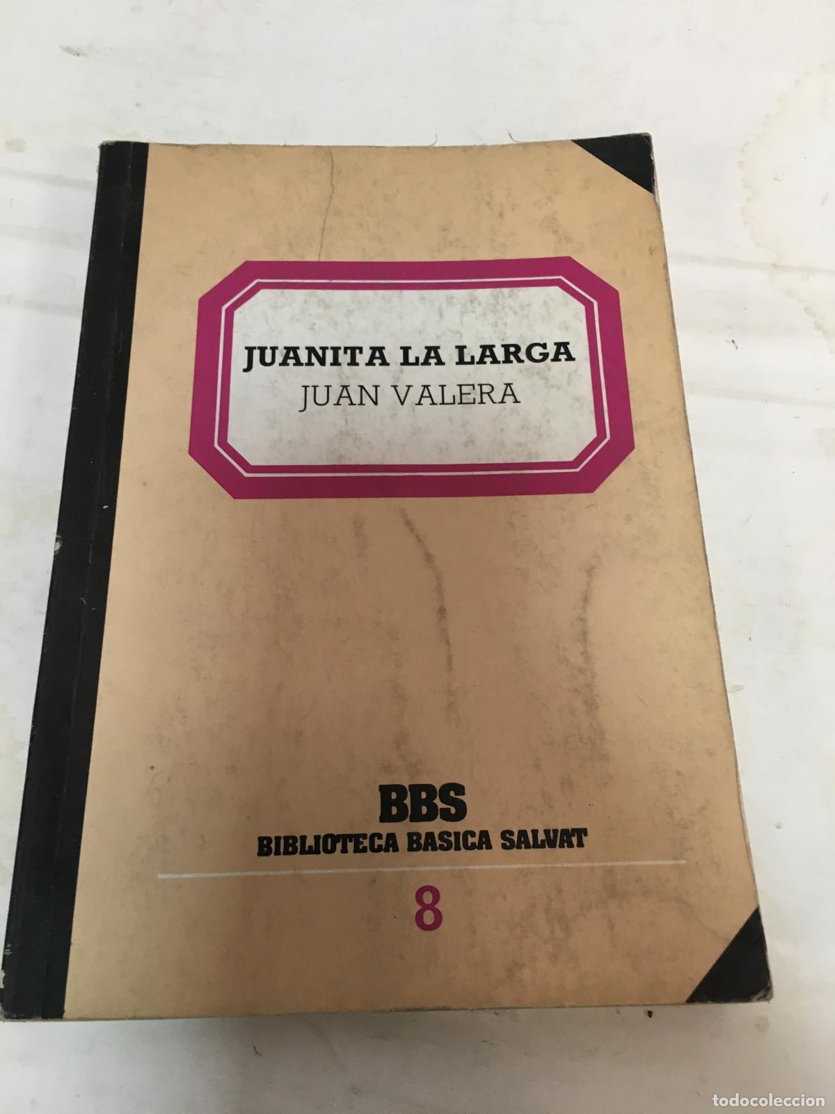 Libros: Juanita la larga - Juan Valera - Foto 1