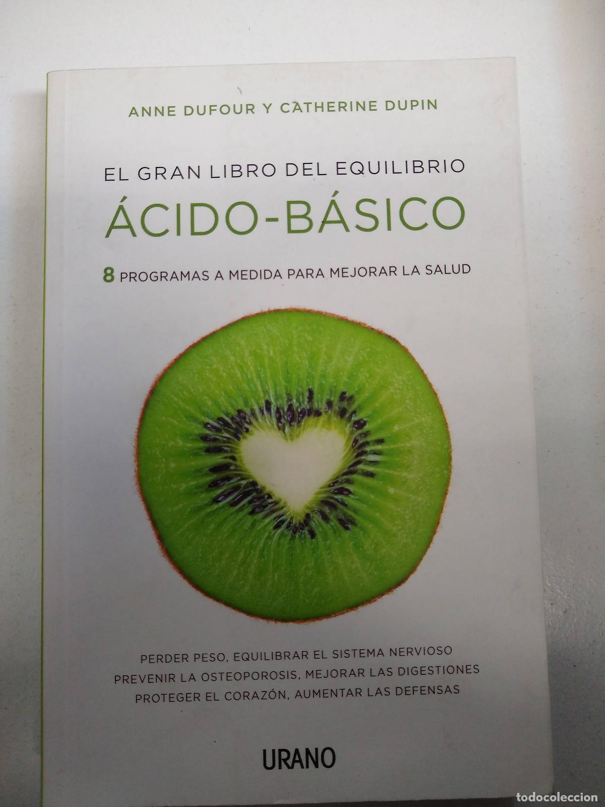 Libros: GRAN LIBRO DEL EQUILIBRIO ACIDO-BASICO, EL - DUFOUR, ANNE - Foto 1