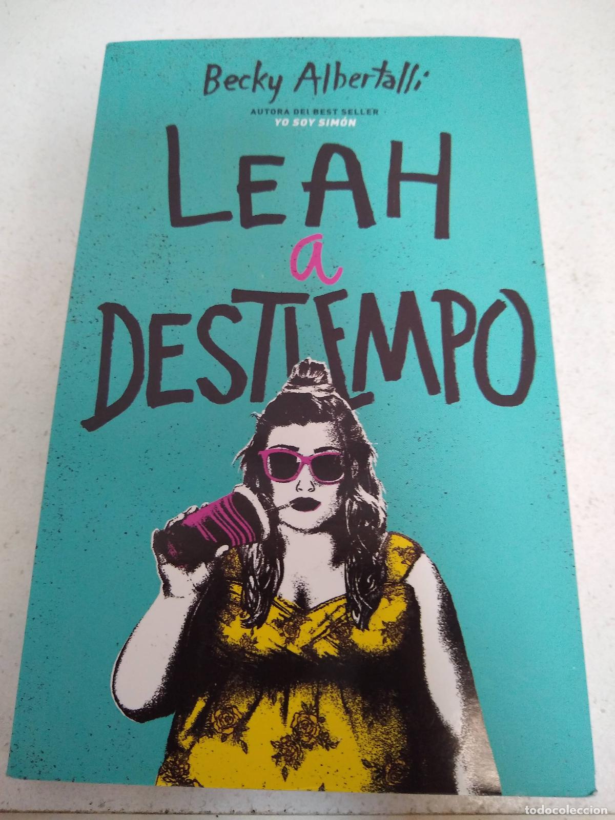 Libros: Leah a destiempo - Becky Albertalli