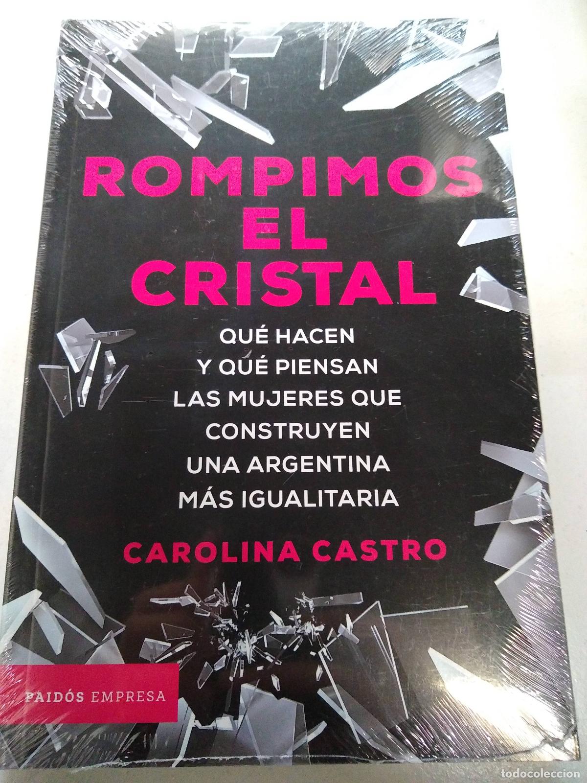 Libros: Rompimos el cristal - Carolina Castro - Foto 1