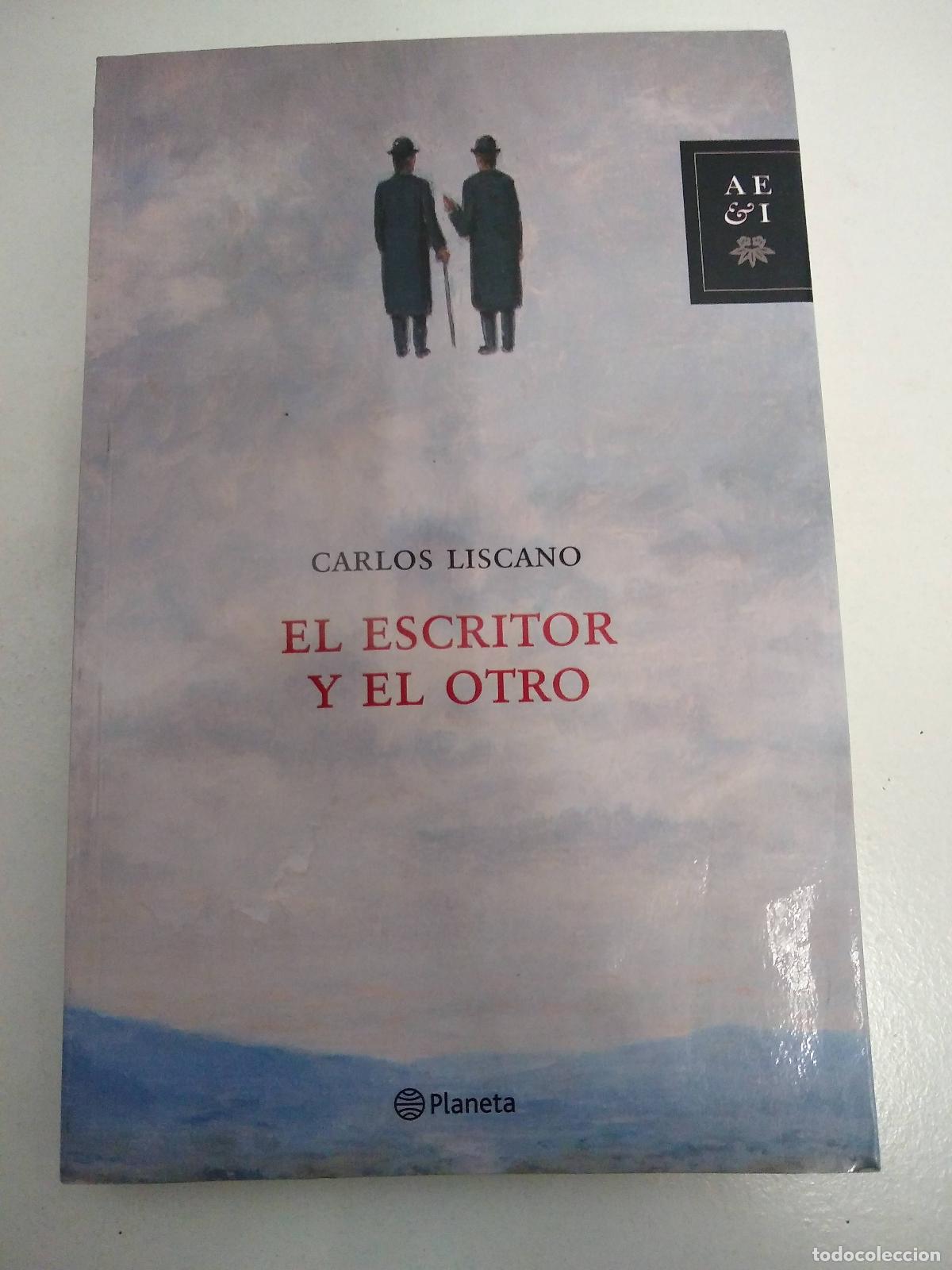Libros: el escritor y el otro - LIZCANO, CARLOS - Foto 1