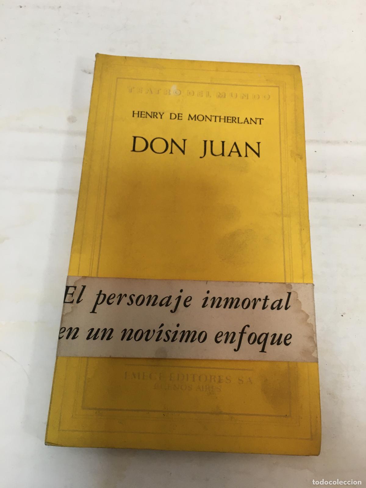 Libros: Don Juan - Henry de Montherlant - Foto 1