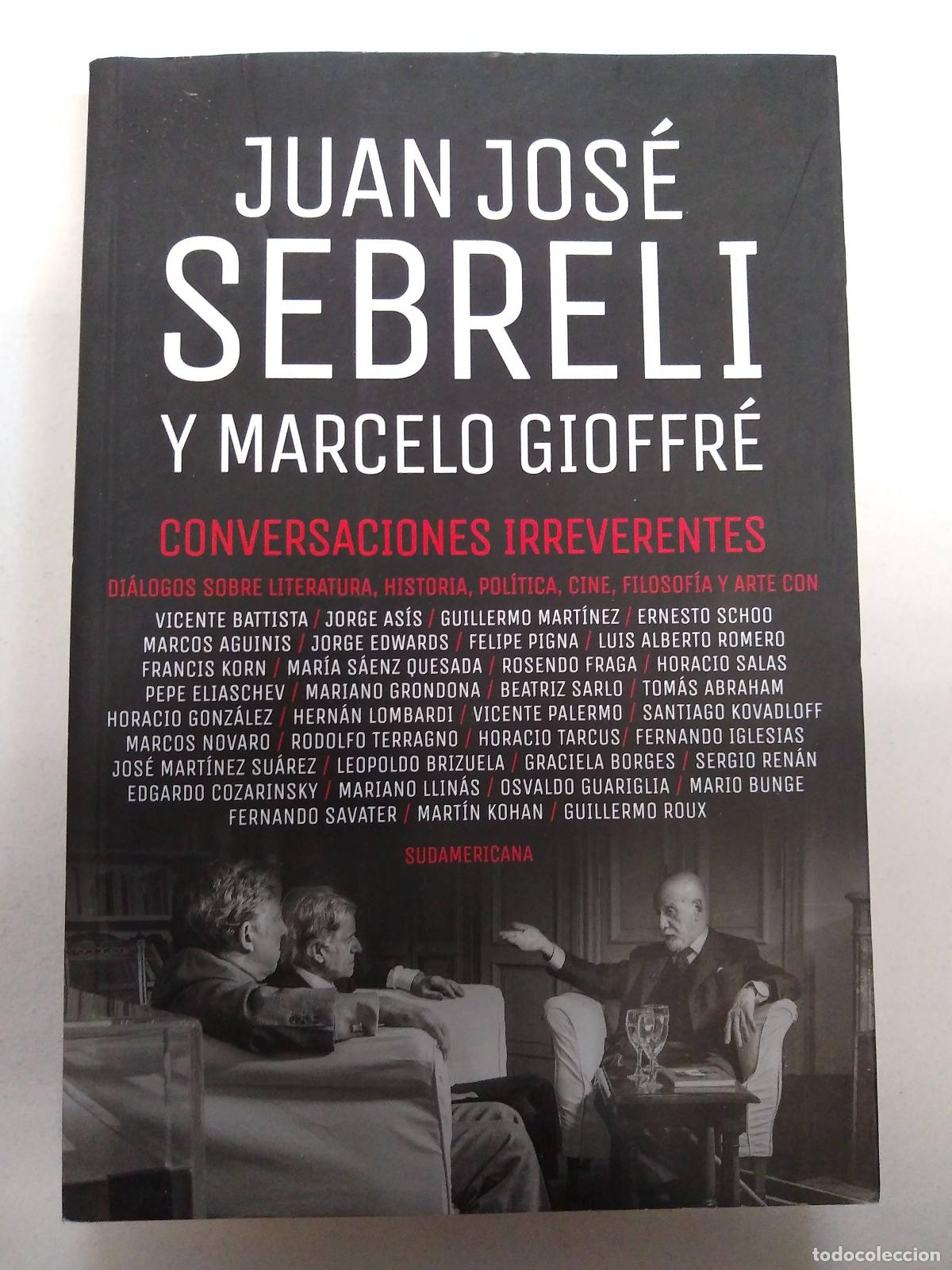Libros: CONVERSACIONES IRREVERENTES - SEBRELI - Foto 1