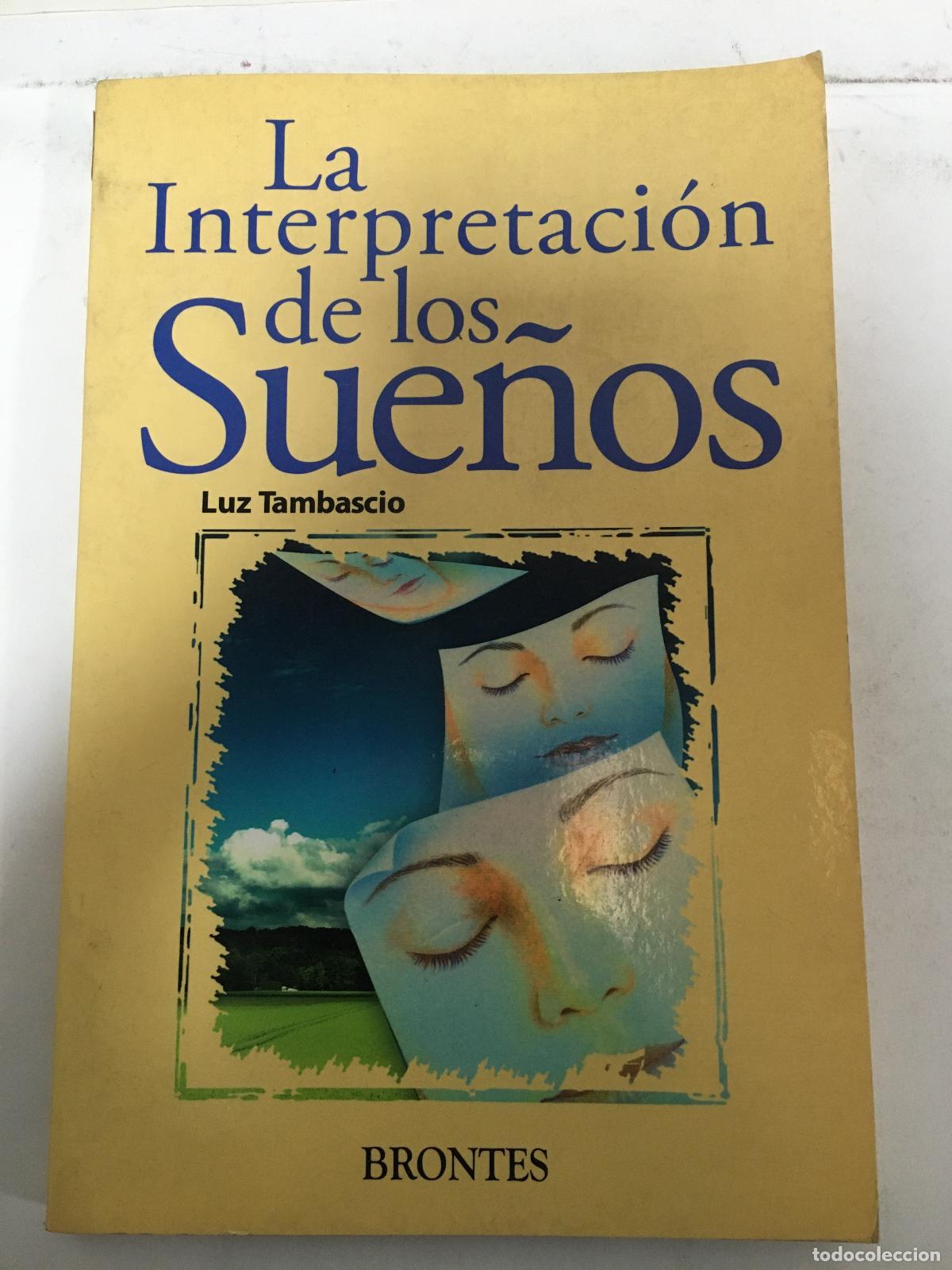 Libros: La interpretacion de los sue&ntilde;os - Luz Tambascio - Foto 1