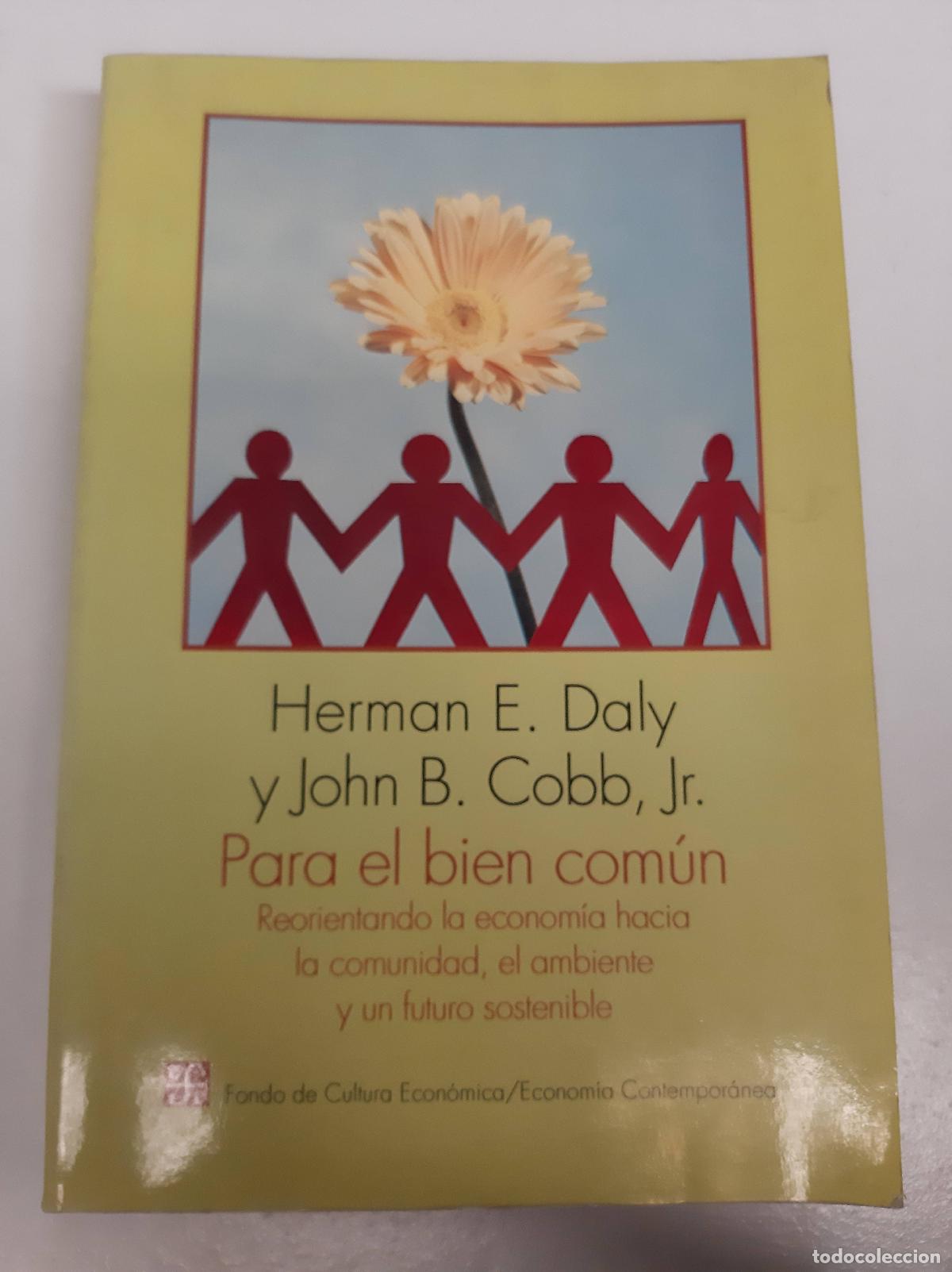 Libros: Para el bien com&uacute;n - Daly, Cabb - Foto 1