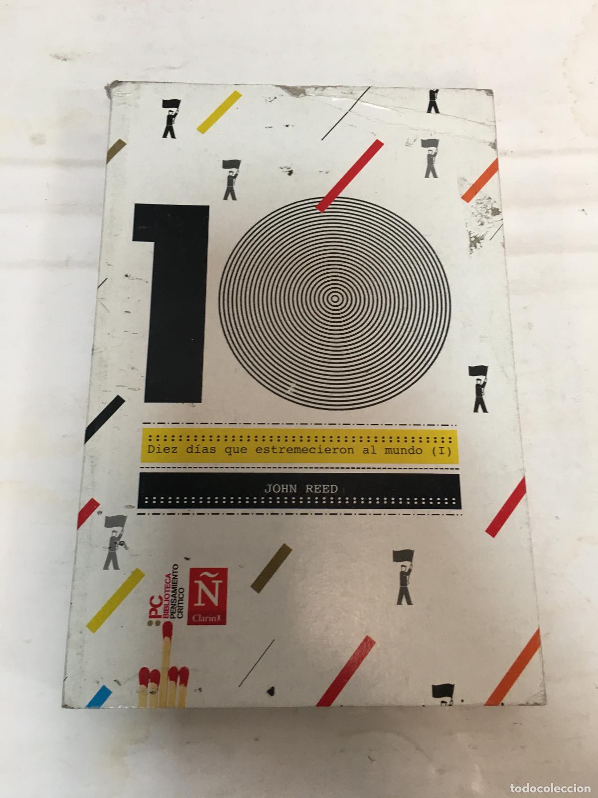 Libri di seconda mano: 10 dias que estremecieron al mundo - John Reed