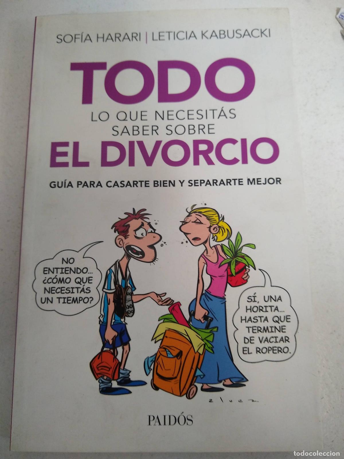 Livres: Todo Lo Que Necesitas Saber Sobre El Divorcio - Harari, Sof a