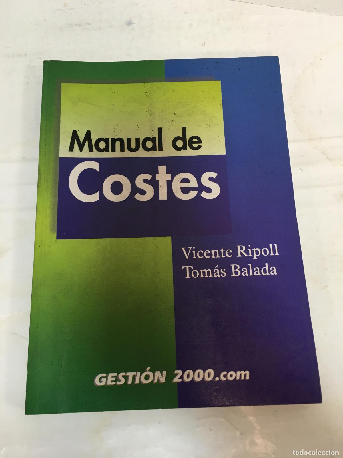 Libros: Manual de costes - VIcente Ripoll /Tom&aacute;s Balada - Foto 1