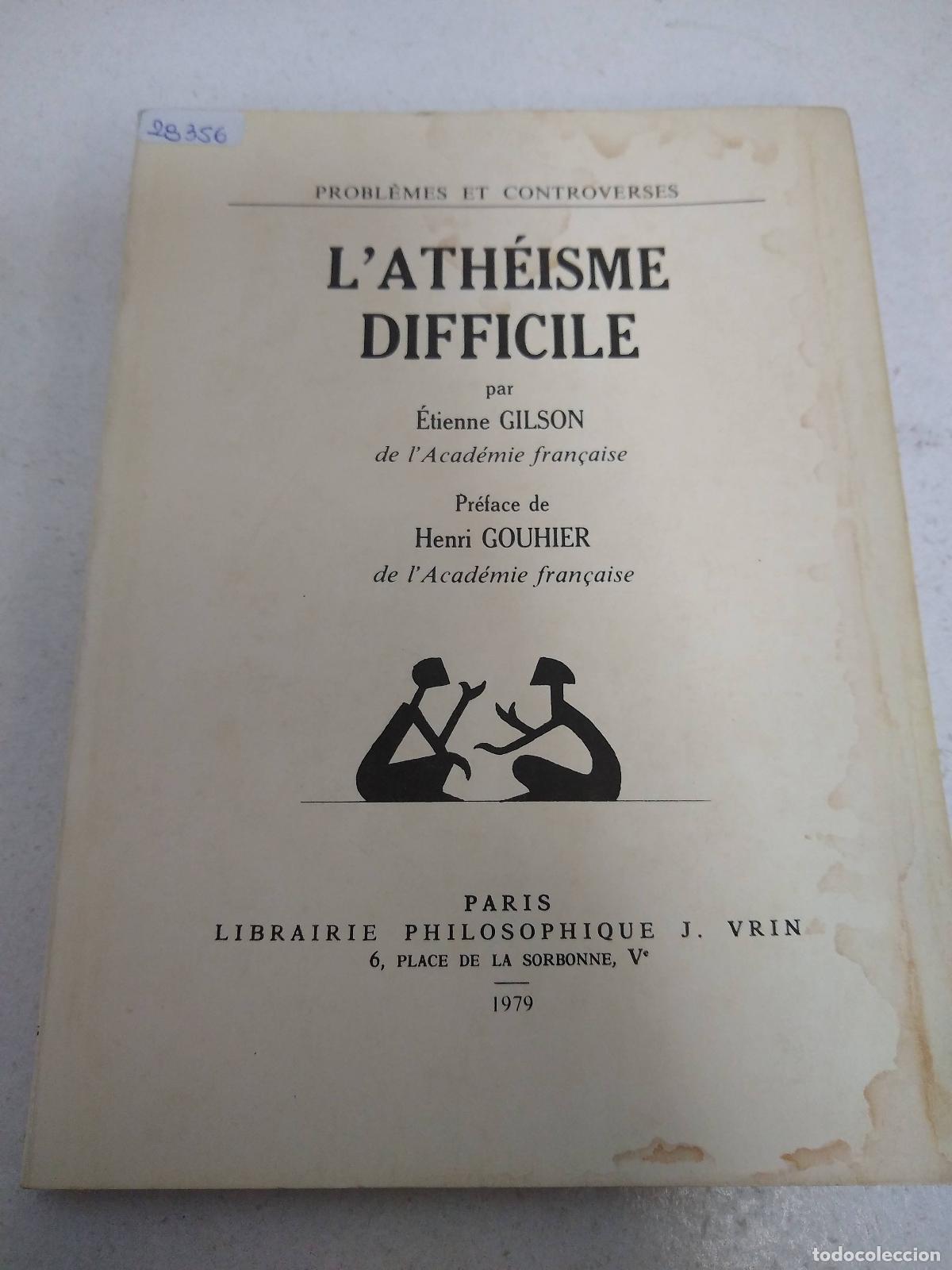 Libros: L&acute;Ath&eacute;isme difficle - &Eacute;tienne Gilson - Foto 1