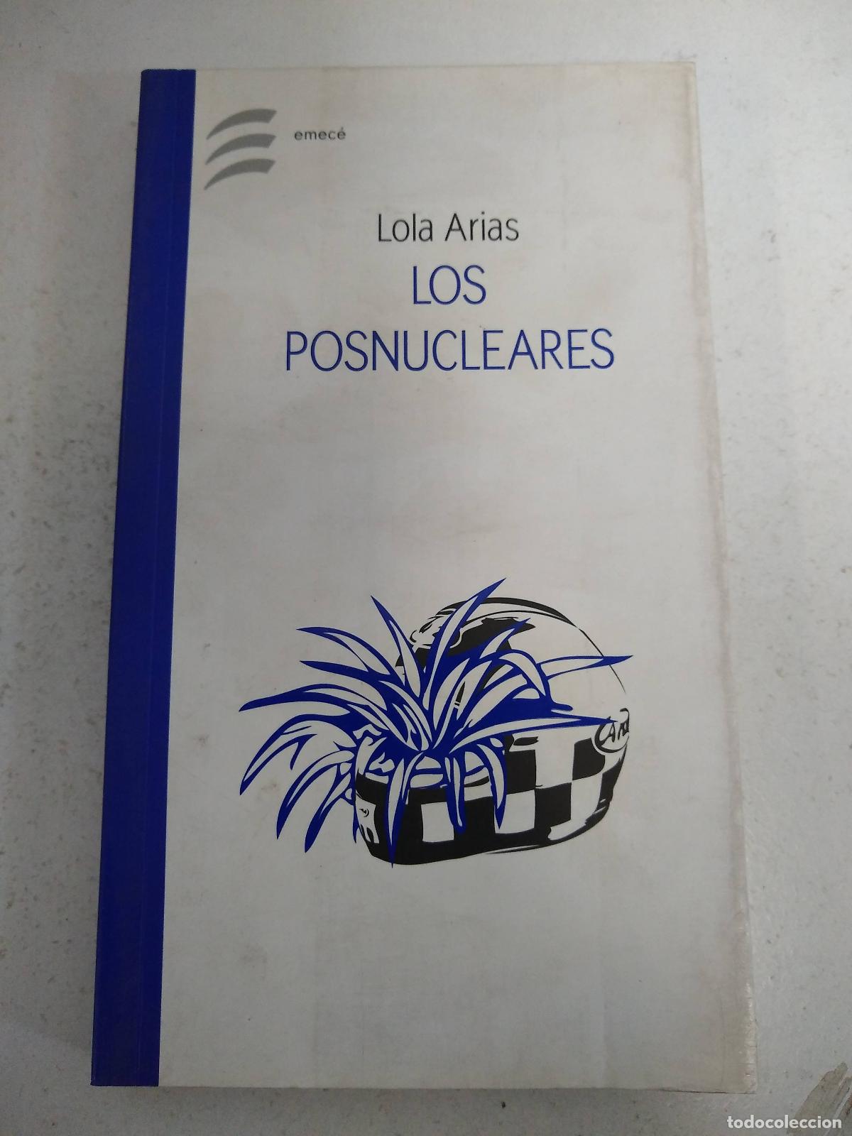 Libros: los posnucleares - LOLA ARIAS - Foto 1