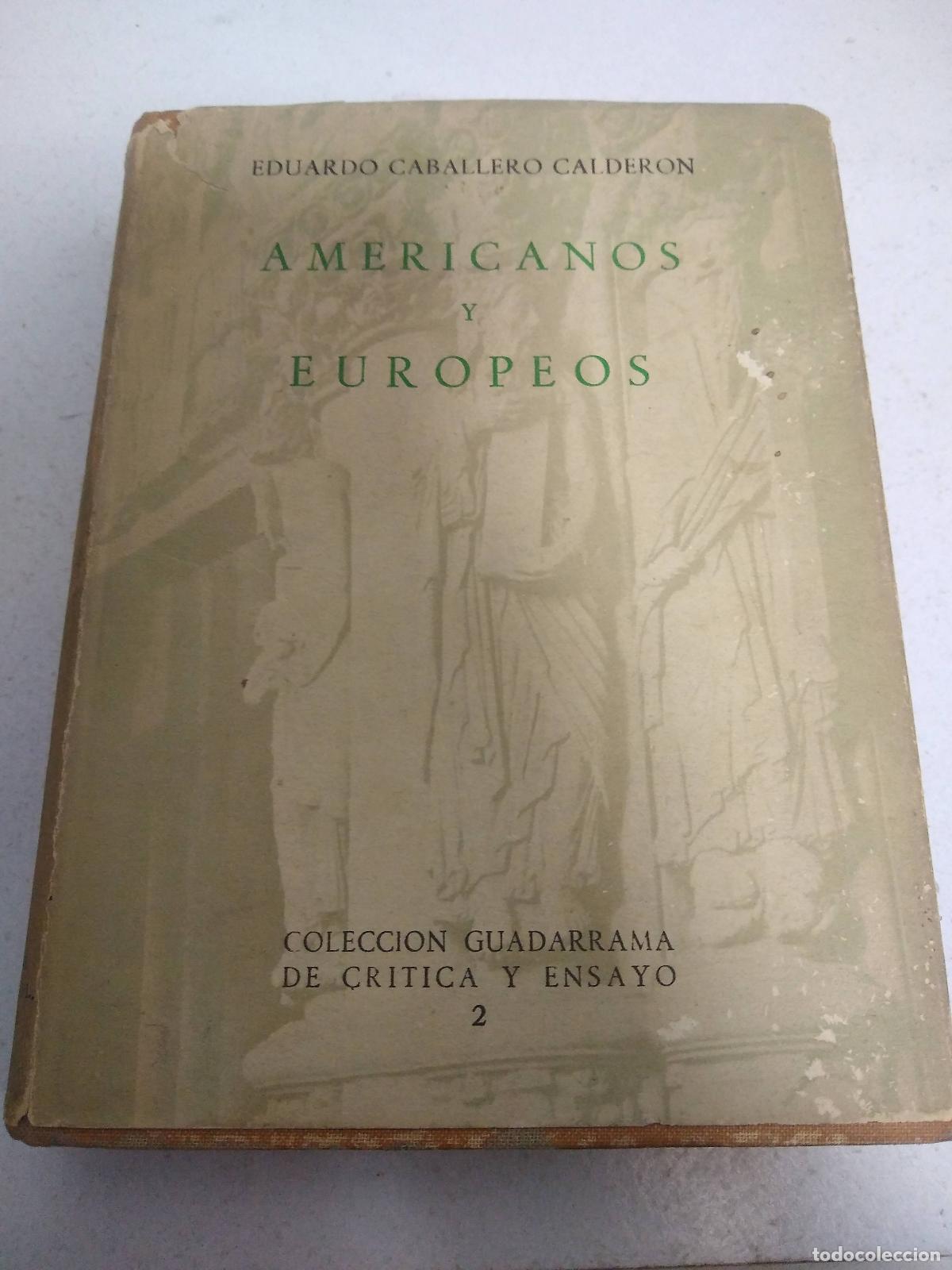 Libros: Americanos y Europeos - Eduardo Caballero Calderon
