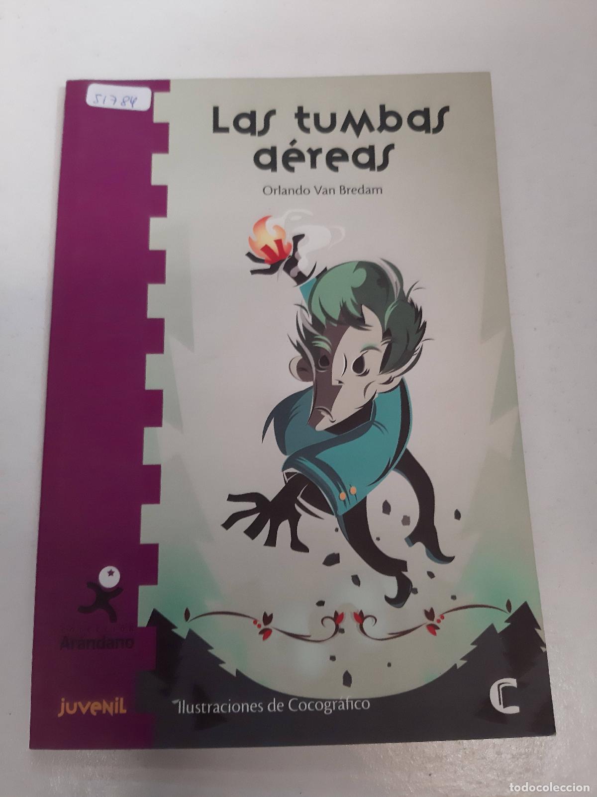Libros: Las tumbas aereas - Orlando Van Bredam