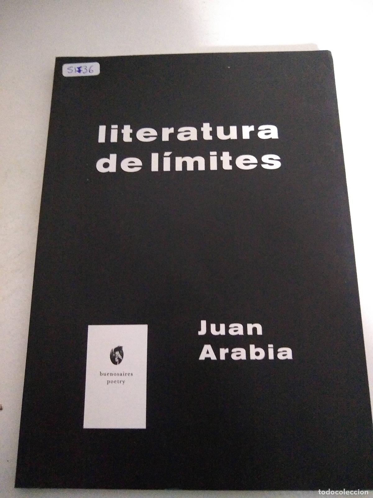 Libros: LITERATURA DE LIMITES - Juan Arabia - Foto 1