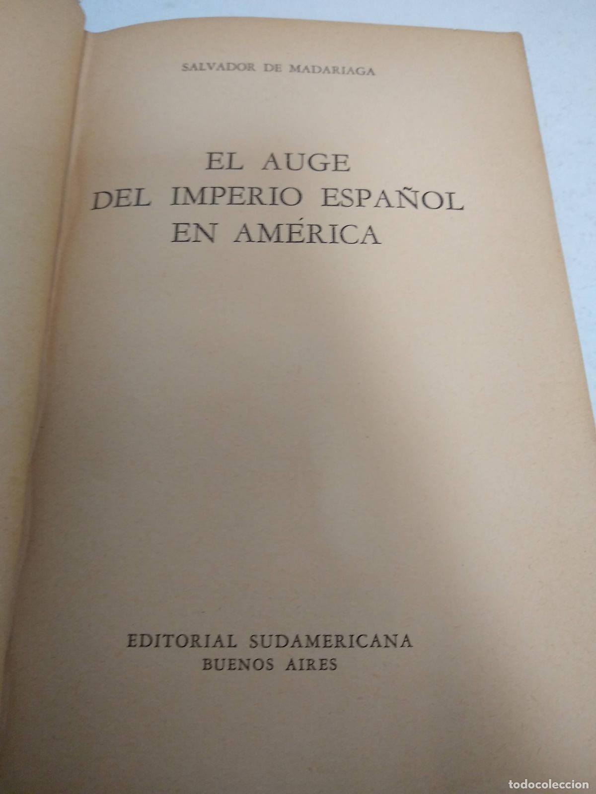 Livres: El auge del imperio espa&ntilde;ol en America - Salvador de Madariaga