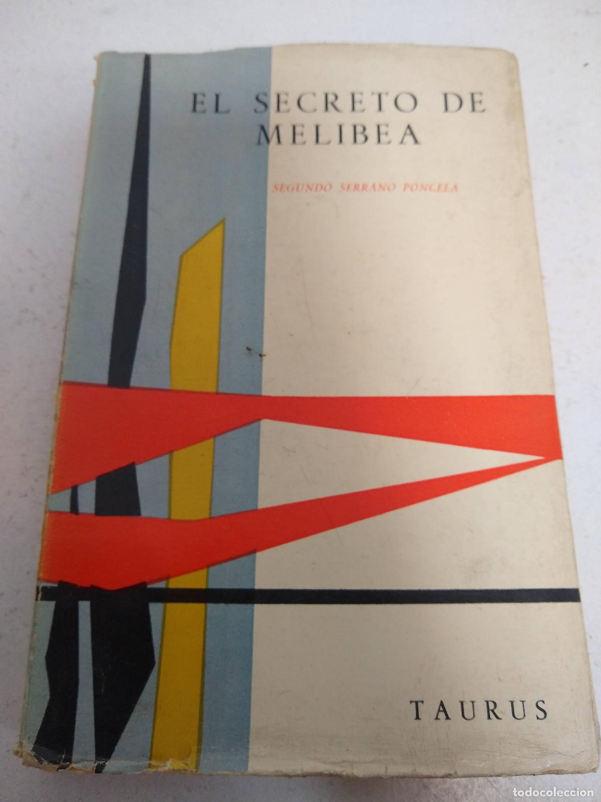 Libros: El secreto de Melibea - Segundo Serrano Poncela - Foto 1