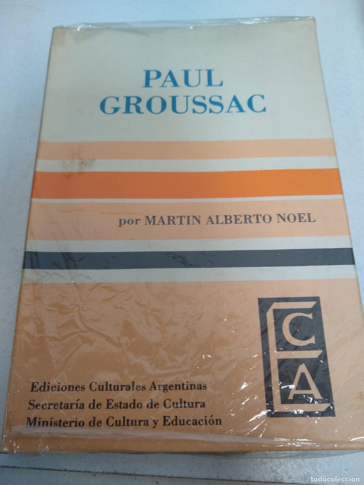 Libros: Paul Groussac - Martin Alberto Noel - Foto 1
