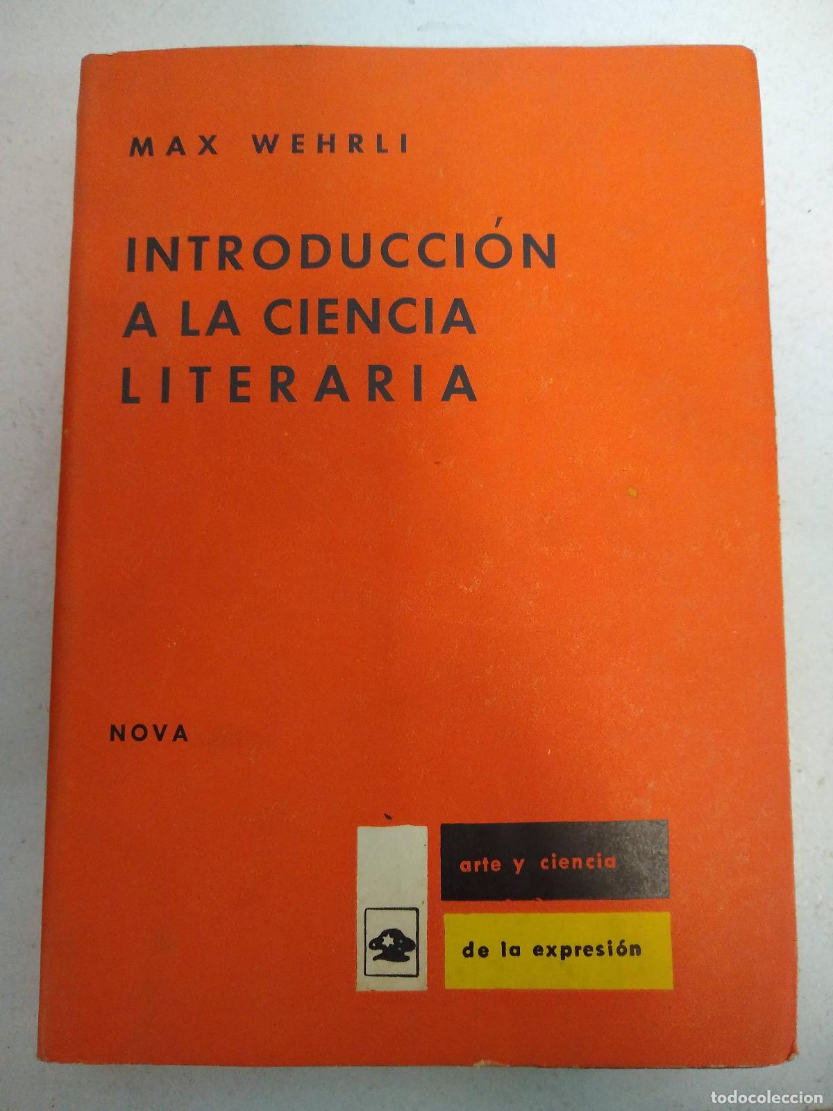 Libri di seconda mano: Introduccion a la ciencia literaria - Max Wehrli