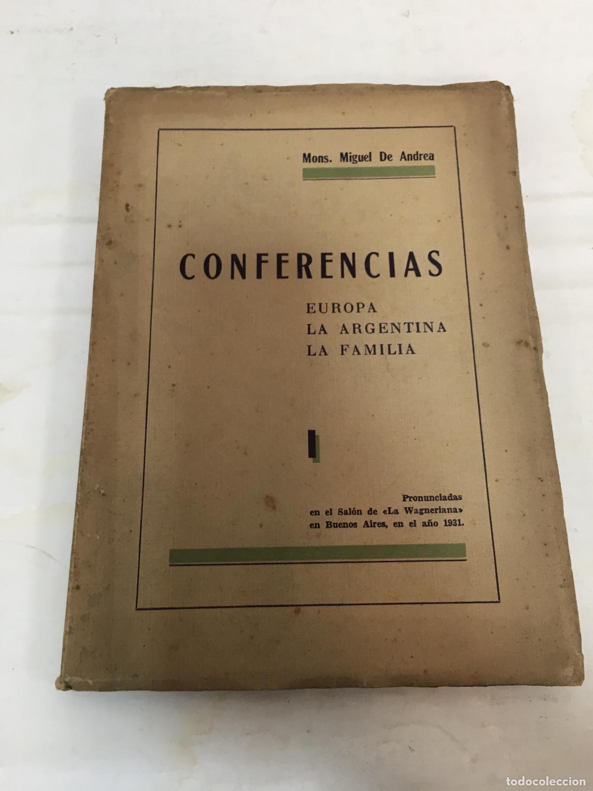 B&uuml;cher: Conferencias europa la argentina la familia - Miguel de Andrea