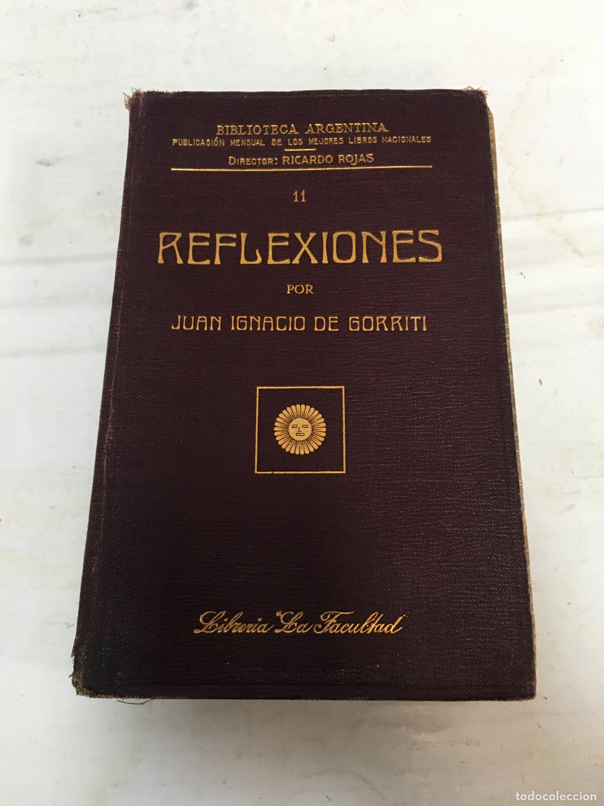 Libros: Reflexiones. 11 - Juan Ignacio de Gorriti - Foto 1
