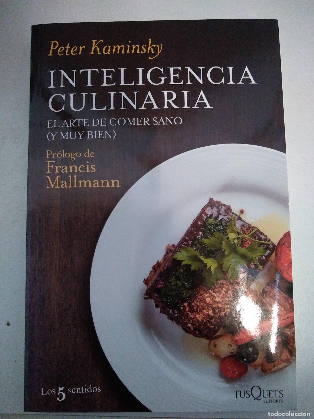 B&uuml;cher: Inteligencia Culinaria - Peter Kaminsky