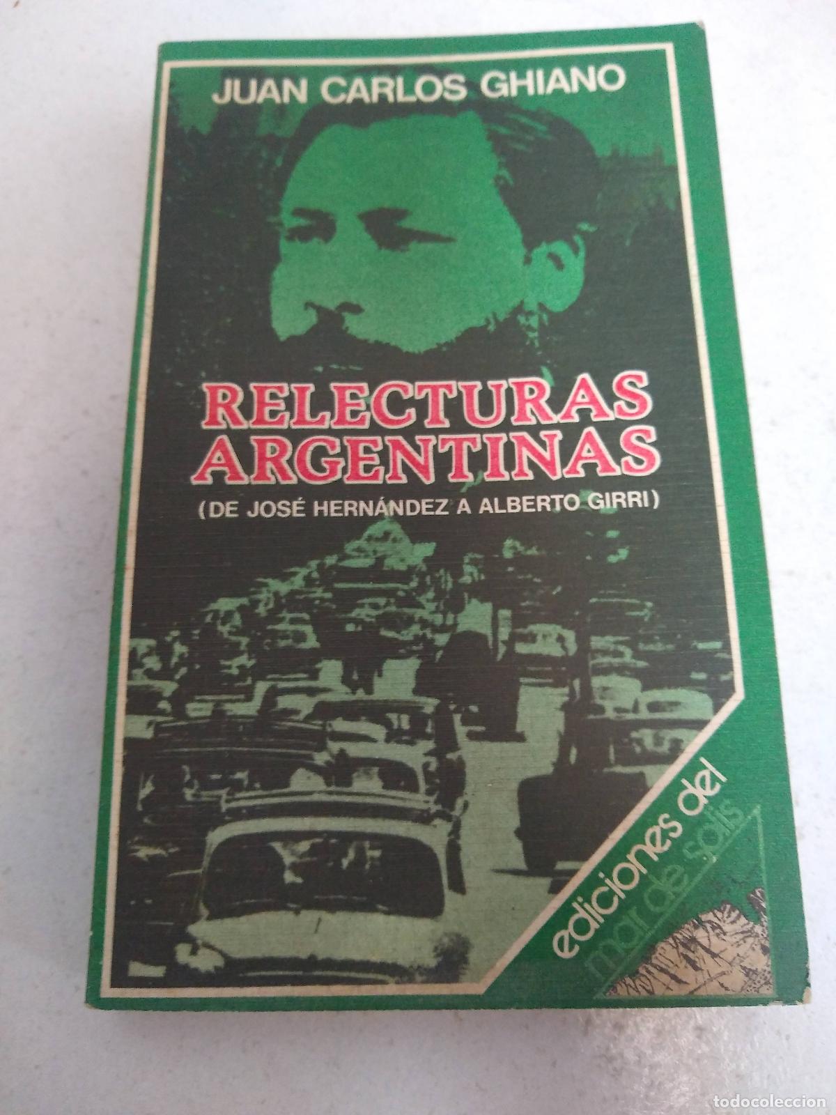 Libri di seconda mano: relecturas argentinas - Juan Carlos Ghiano