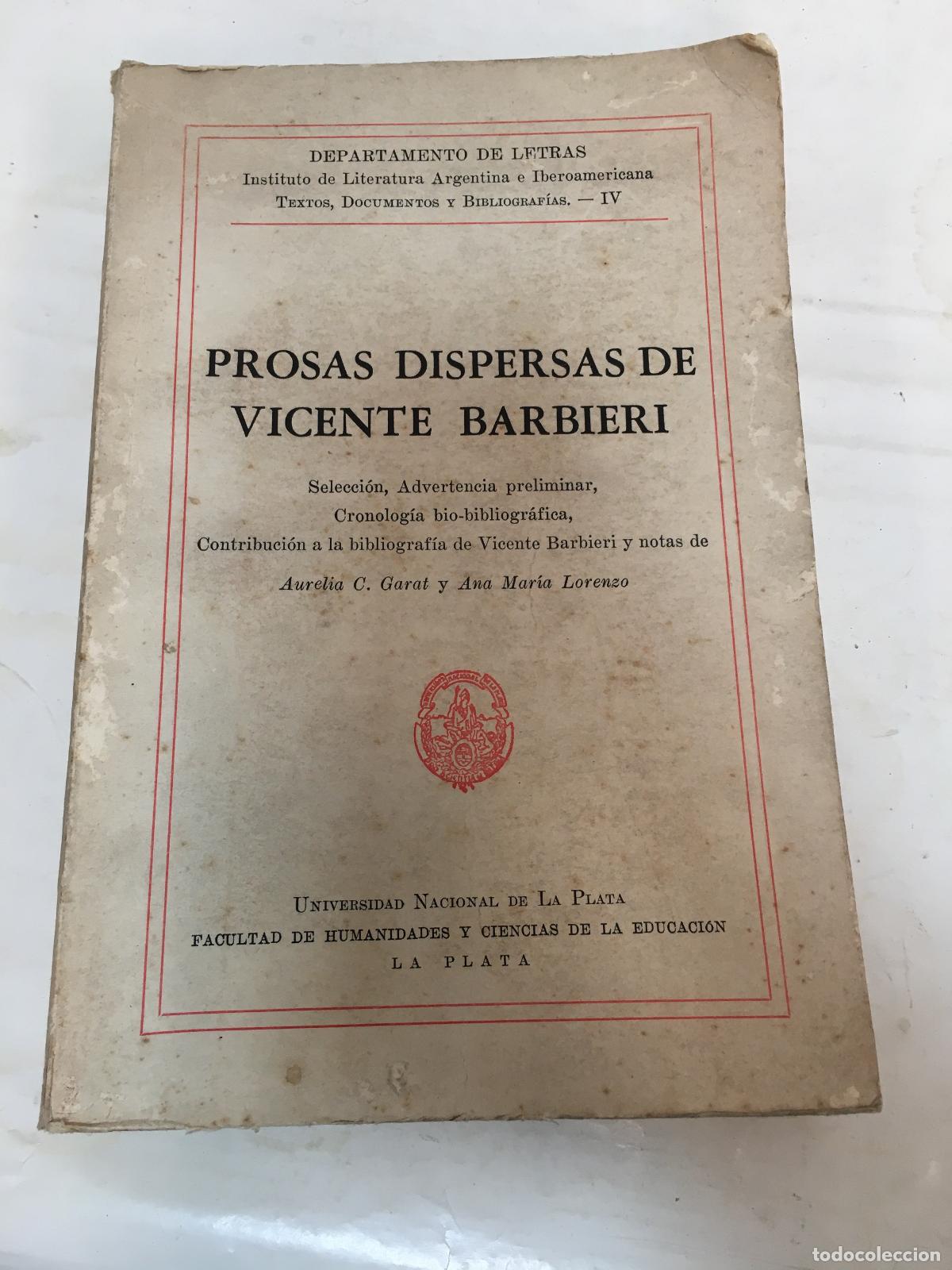Libros: Prosas dispersas de Vicente Barbieri - Garat, Lorenzo - Foto 1