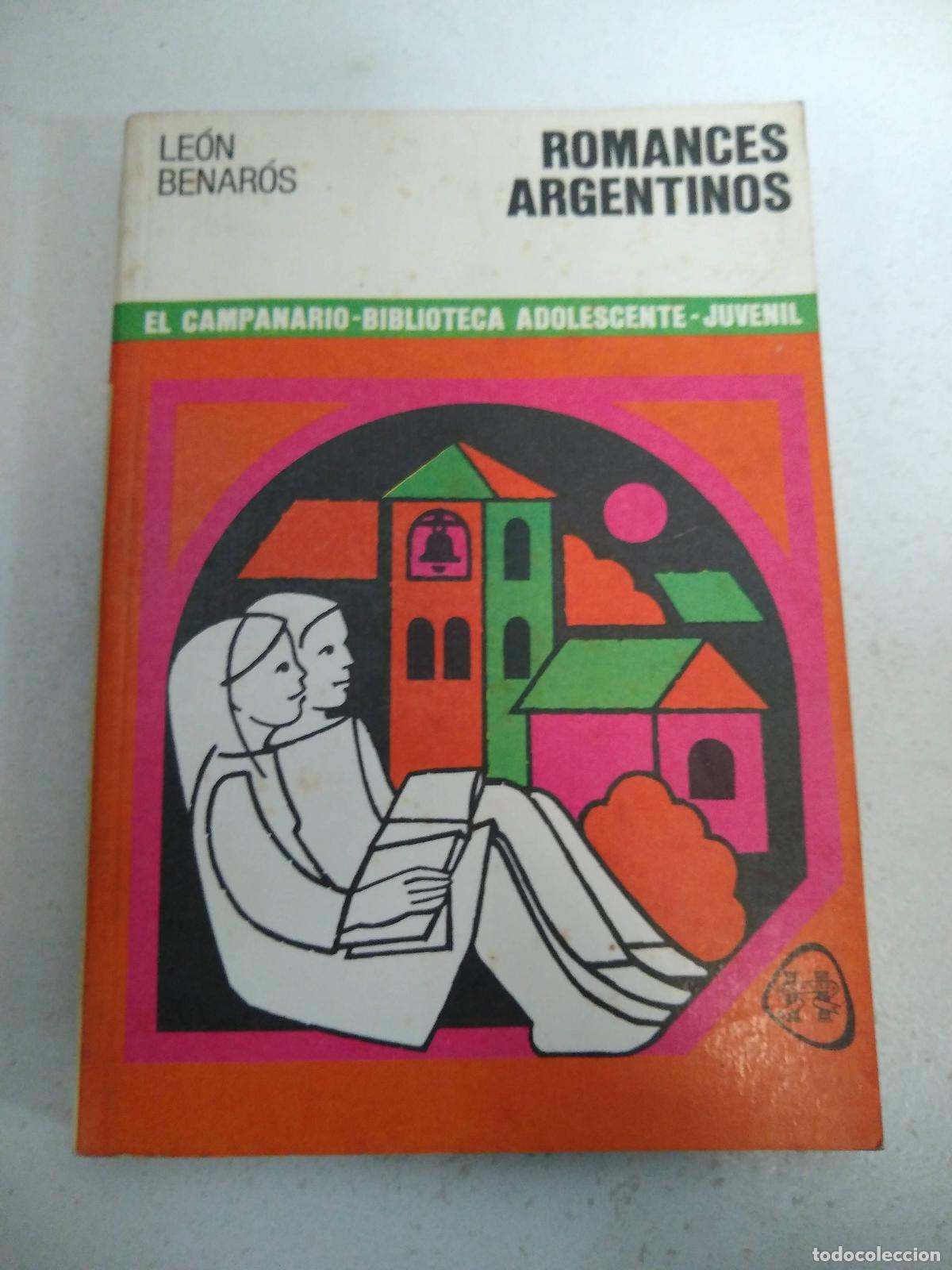 Libros: romances argentinos - Le&oacute;n Benar&oacute;s - Foto 1
