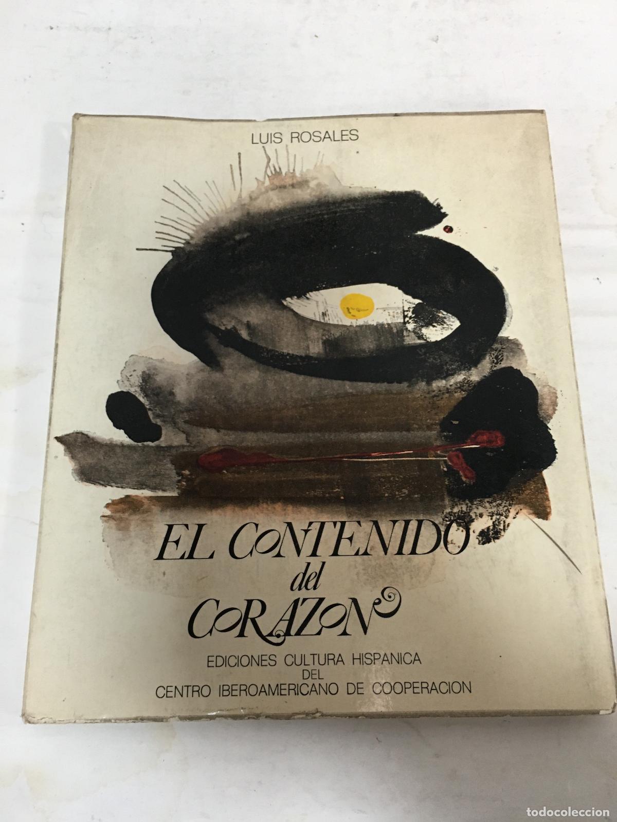Libros: El contenido del corazon - Luis Rosales - Foto 1