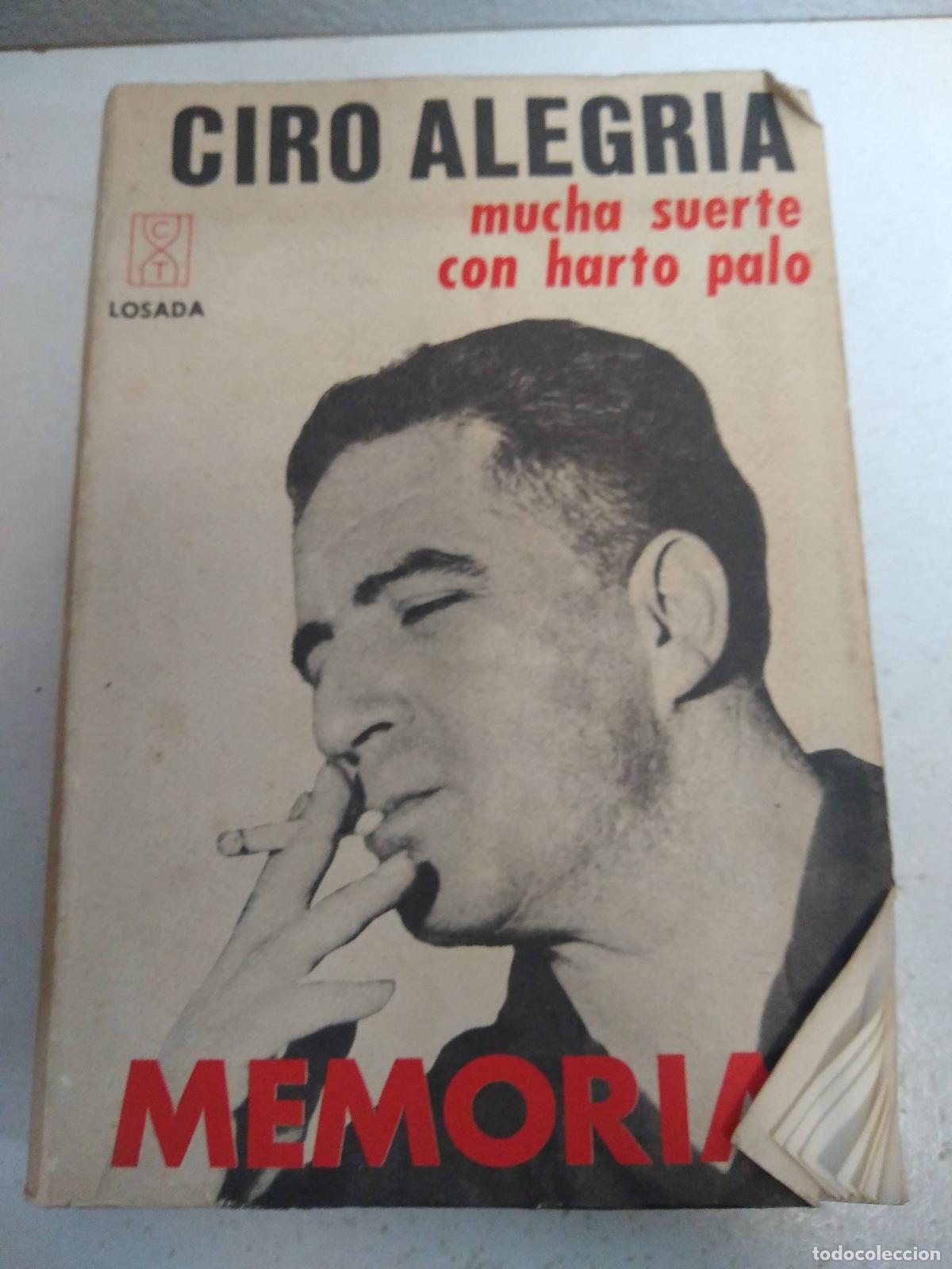 Libros: Mucha suerte con harto palo - Ciro Alegria - Foto 1