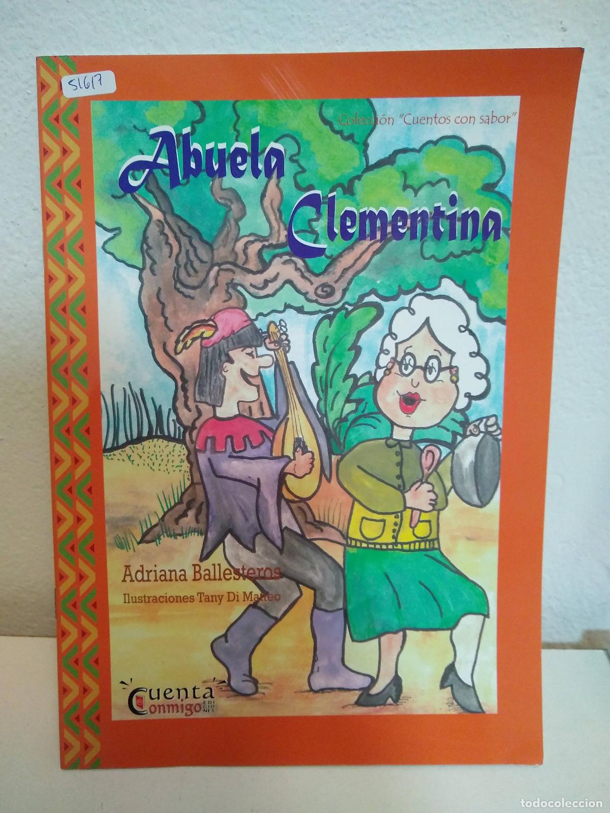 Libros: abuela clementina - Adriana Ballesteros - Foto 1